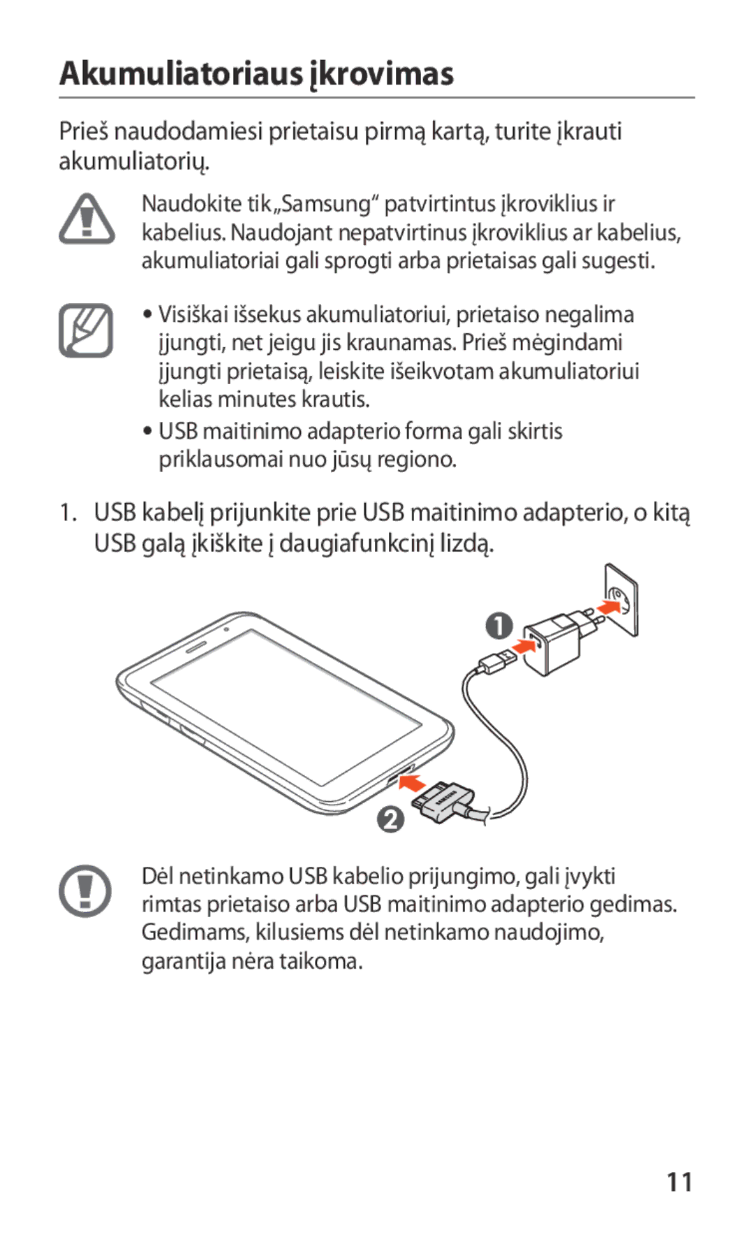 Samsung GT-P3100ZWASEB, GT-P3100TSESEB, GT-P3100TSASEB manual Akumuliatoriaus įkrovimas 