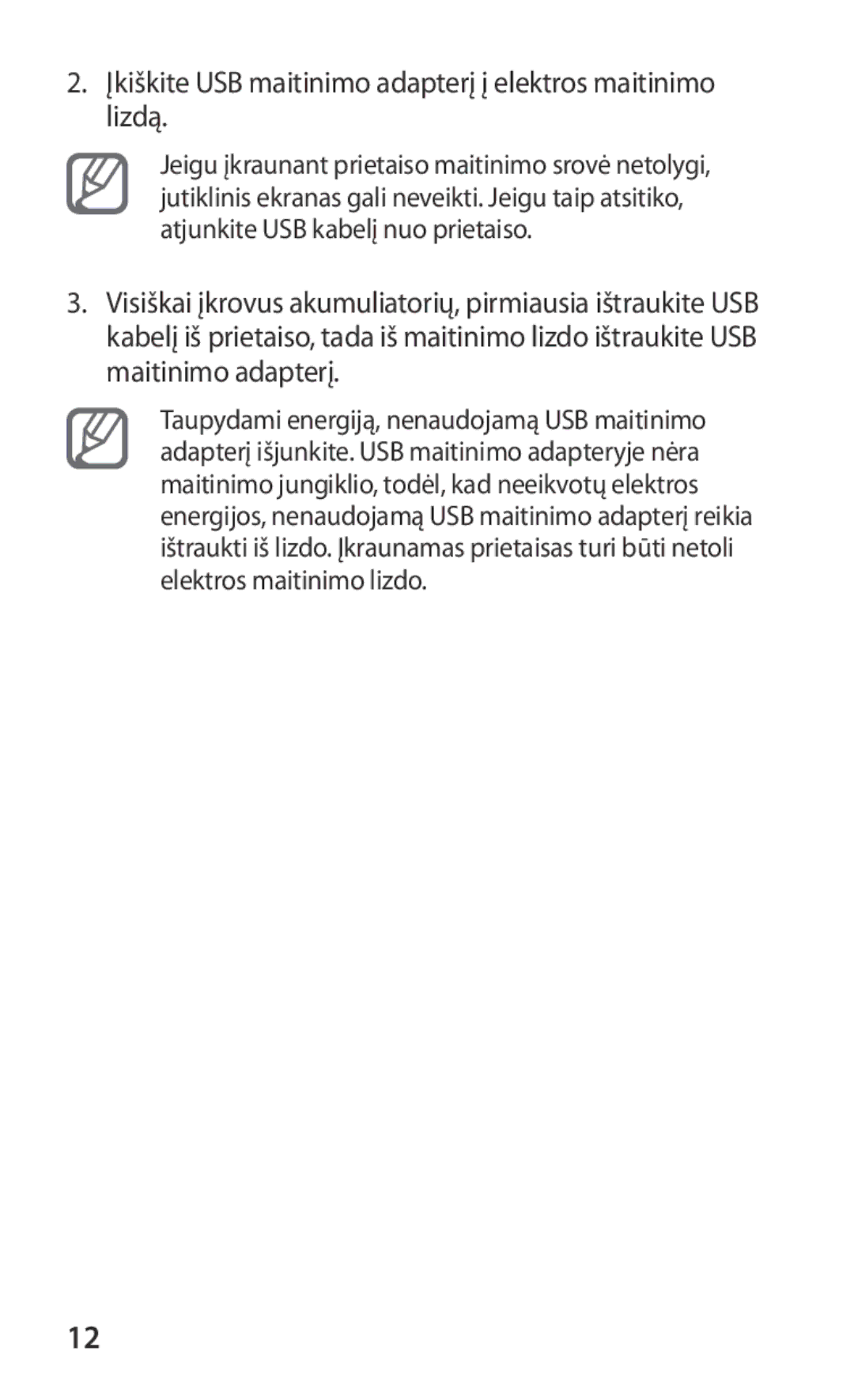 Samsung GT-P3100TSESEB, GT-P3100TSASEB, GT-P3100ZWASEB manual Įkiškite USB maitinimo adapterį į elektros maitinimo lizdą 