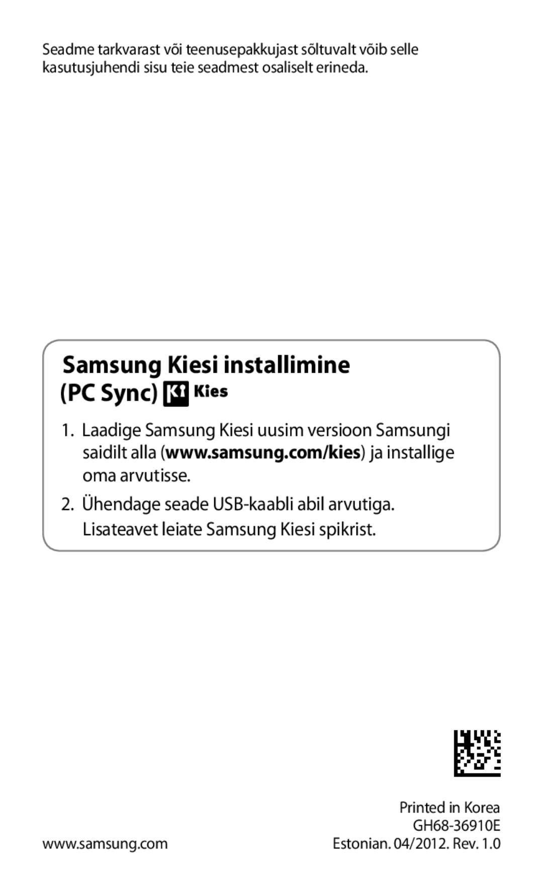 Samsung GT-P3100TSASEB, GT-P3100TSESEB, GT-P3100ZWASEB manual Samsung Kiesi installimine PC Sync 