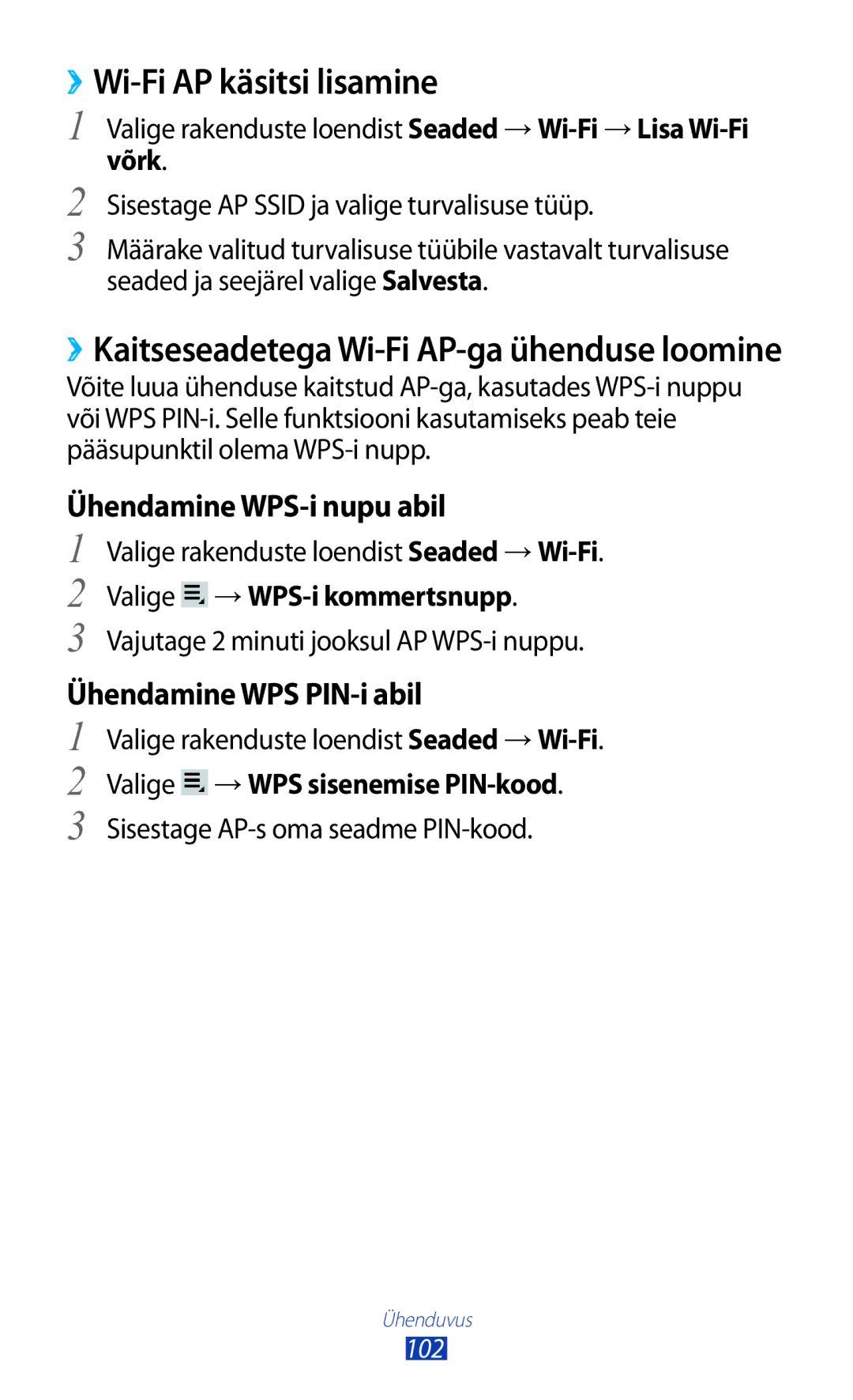 Samsung GT-P3100TSESEB manual ››Wi-Fi AP käsitsi lisamine, Valige rakenduste loendist Seaded →Wi-Fi→Lisa Wi-Fi, Võrk 