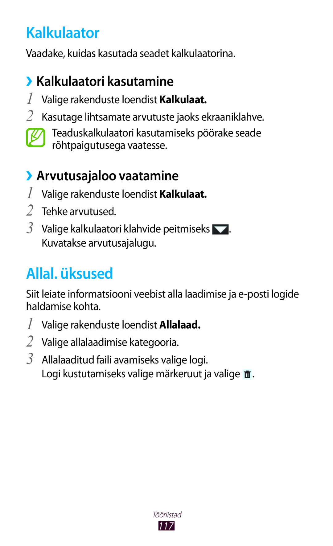 Samsung GT-P3100TSESEB, GT-P3100TSASEB manual Allal. üksused, ››Kalkulaatori kasutamine, ››Arvutusajaloo vaatamine 