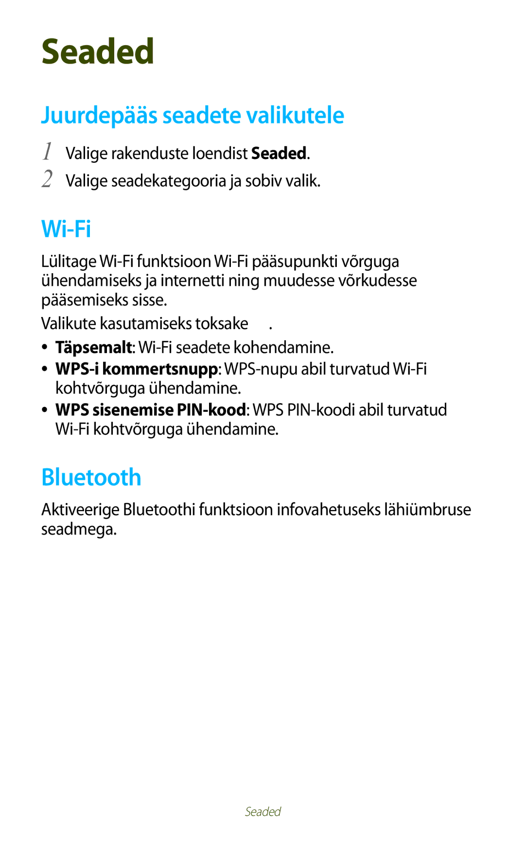 Samsung GT-P3100TSASEB, GT-P3100TSESEB, GT-P3100ZWASEB manual Seaded, Juurdepääs seadete valikutele 