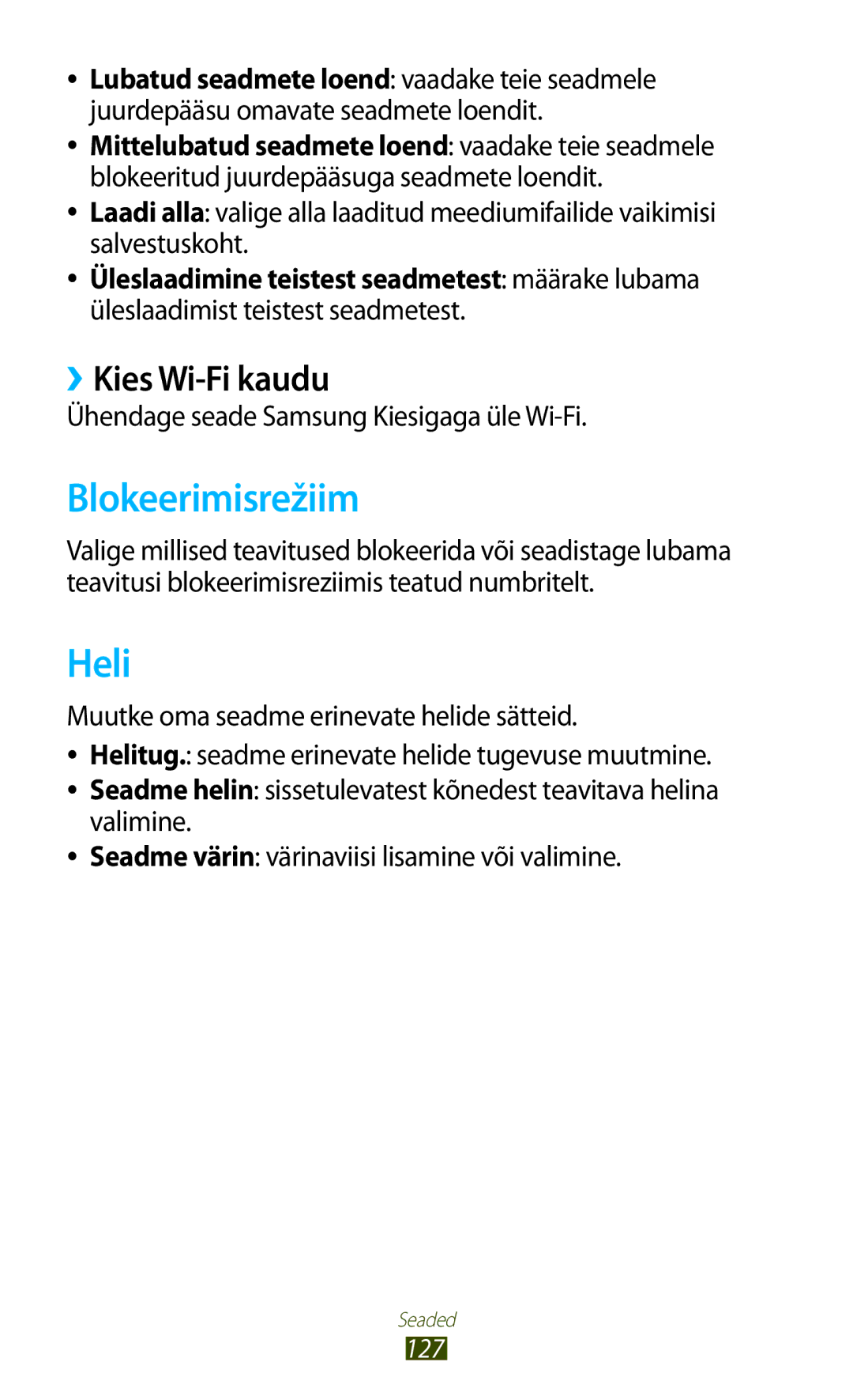 Samsung GT-P3100TSASEB manual Blokeerimisrežiim, Heli, ››Kies Wi-Fi kaudu, Ühendage seade Samsung Kiesigaga üle Wi-Fi 