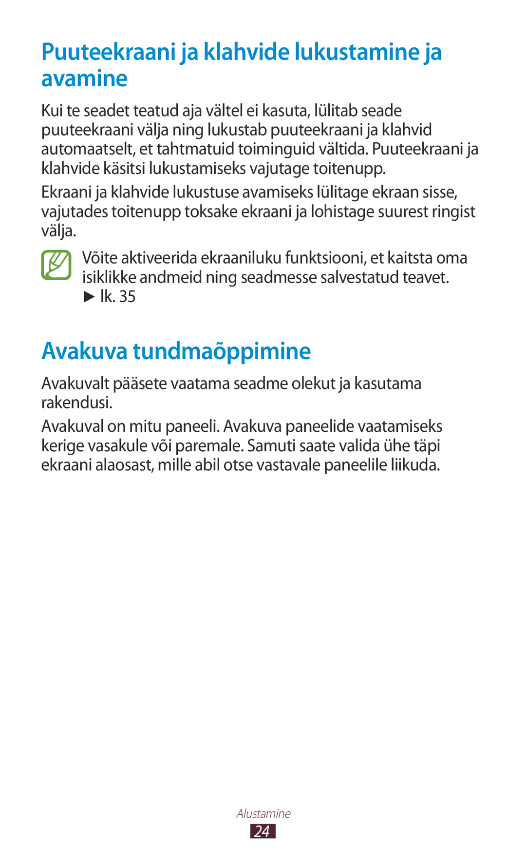 Samsung GT-P3100TSESEB, GT-P3100TSASEB manual Puuteekraani ja klahvide lukustamine ja avamine, Avakuva tundmaõppimine 