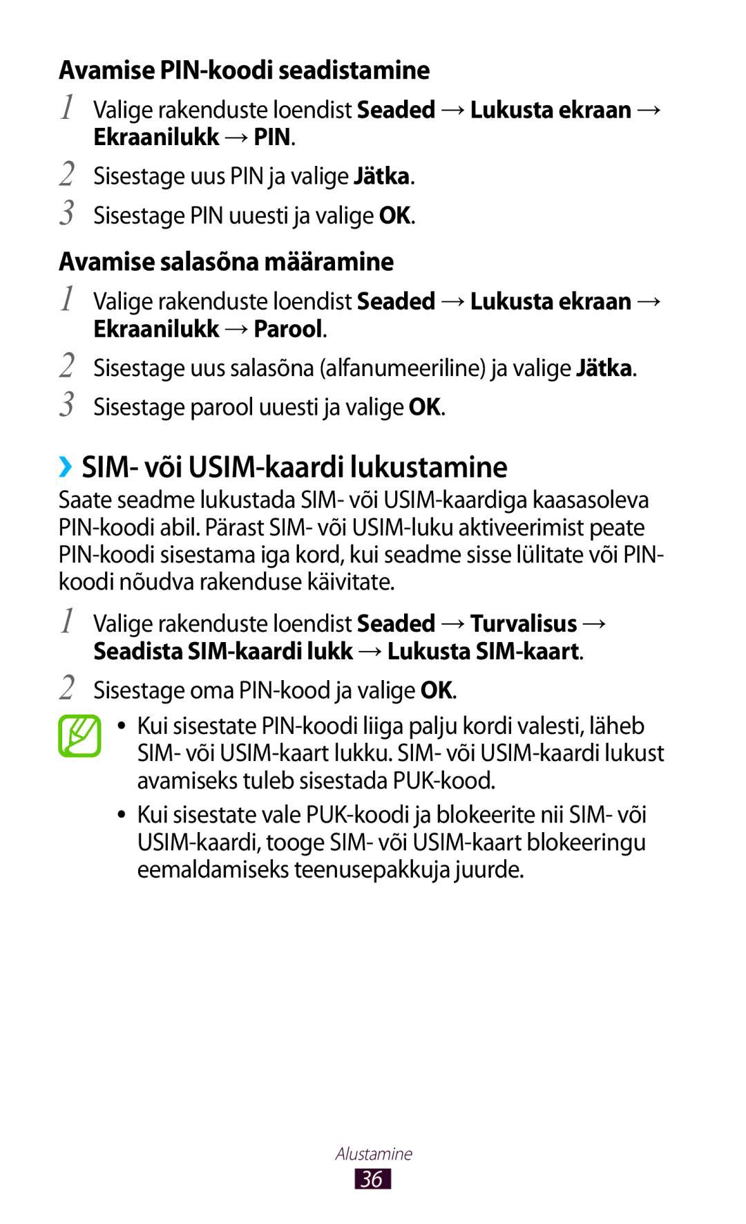 Samsung GT-P3100TSESEB manual ››SIM- või USIM-kaardi lukustamine, Valige rakenduste loendist Seaded →Lukusta ekraan → 