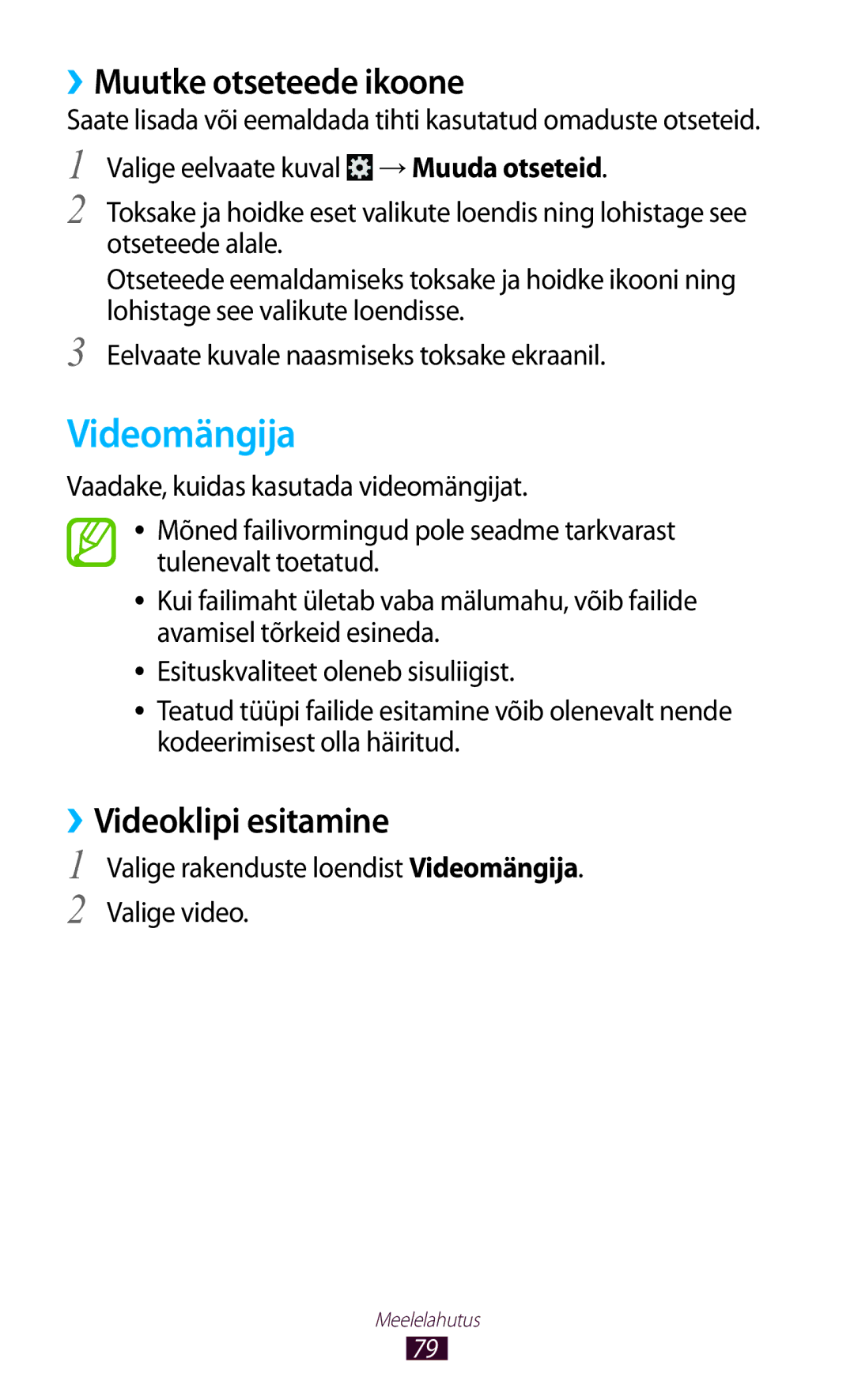 Samsung GT-P3100TSASEB manual ››Muutke otseteede ikoone, Valige rakenduste loendist Videomängija. Valige video 