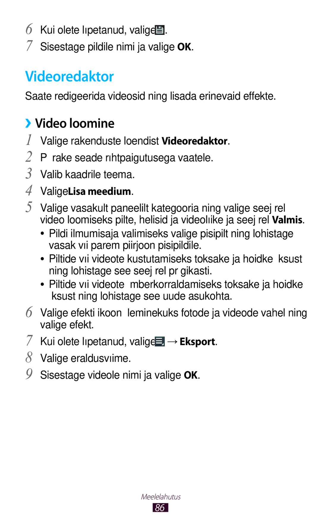 Samsung GT-P3100ZWASEB manual Videoredaktor, ››Video loomine, Saate redigeerida videosid ning lisada erinevaid effekte 