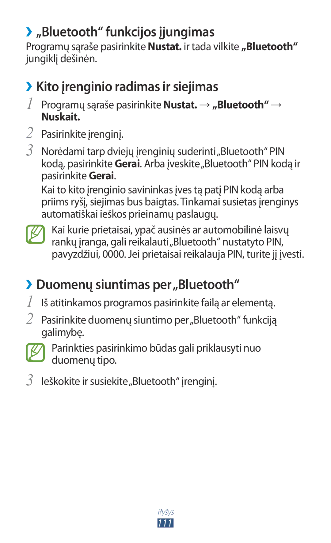 Samsung GT-P3100TSESEB, GT-P3100TSASEB ››„Bluetooth funkcijos įjungimas, ››Kito įrenginio radimas ir siejimas, Nuskait 