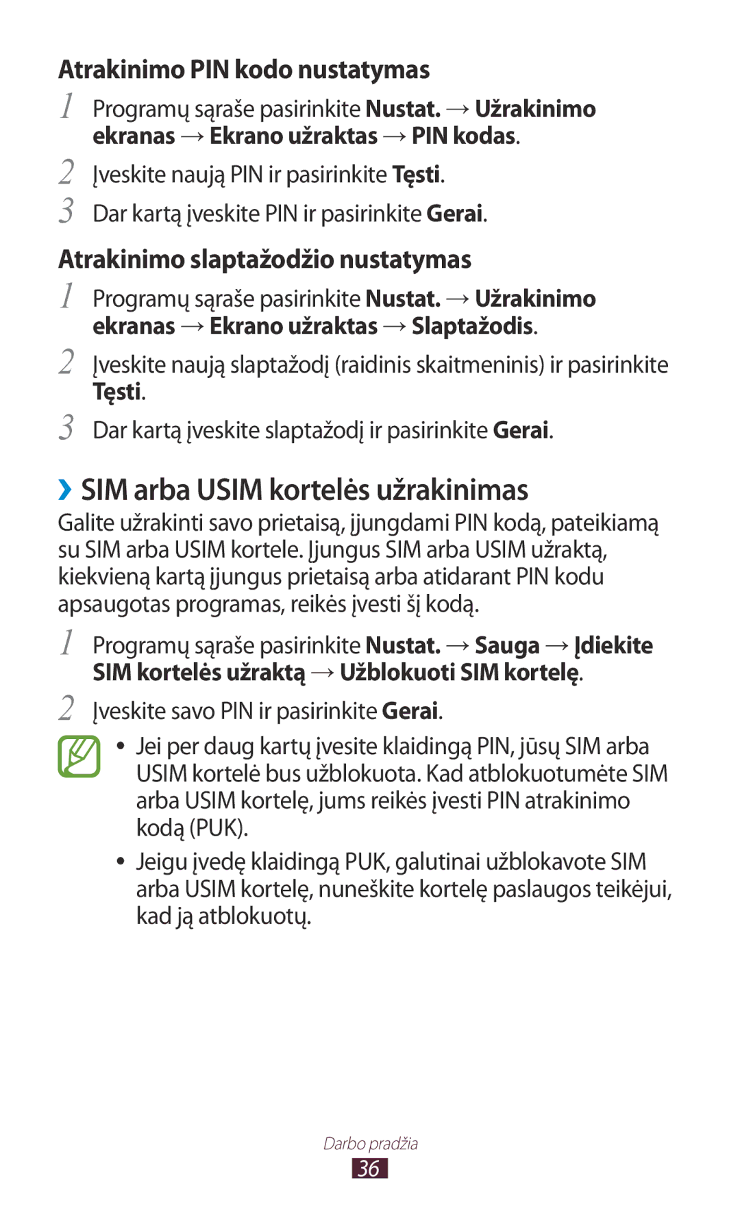 Samsung GT-P3100TSESEB, GT-P3100TSASEB, GT-P3100ZWASEB ››SIM arba Usim kortelės užrakinimas, Atrakinimo PIN kodo nustatymas 