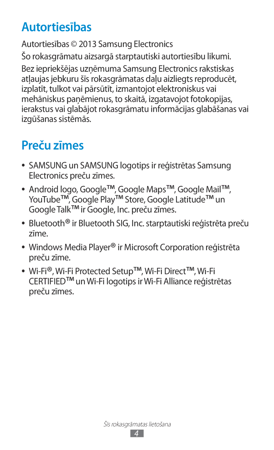 Samsung GT-P3100TSASEB, GT-P3100TSESEB, GT-P3100ZWASEB manual Autortiesības, Preču zīmes 