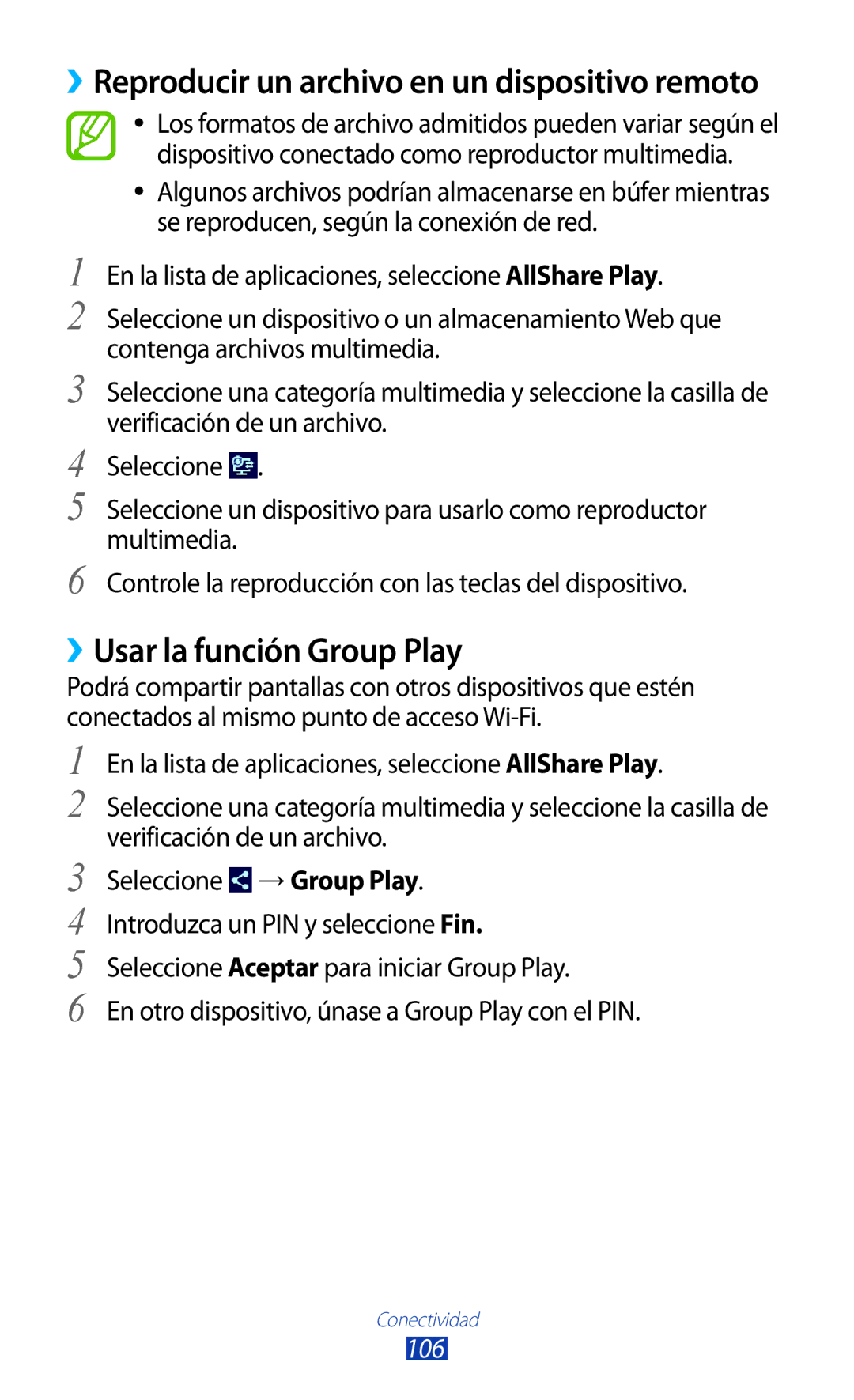 Samsung GT-P3100TSEPHE manual ››Usar la función Group Play, En otro dispositivo, únase a Group Play con el PIN, 106 