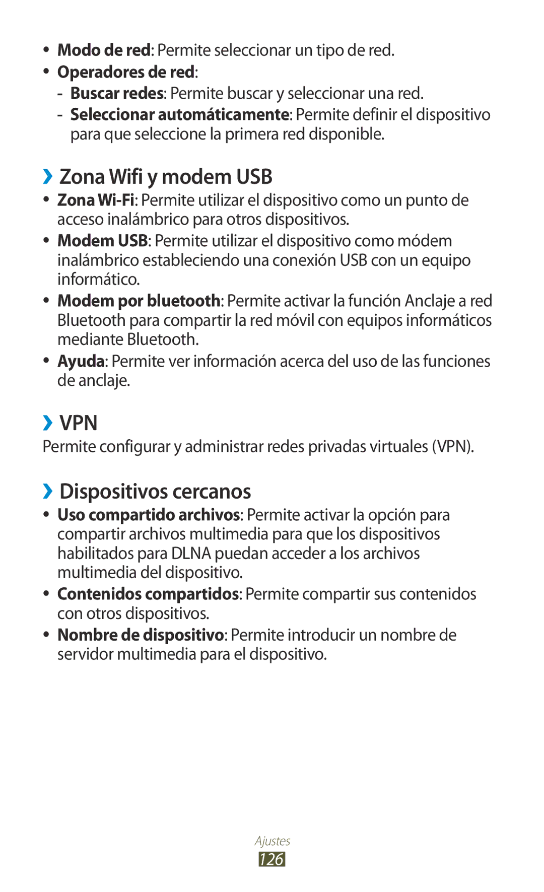 Samsung GT-P3100TSEPHE, GT-P3100ZWAAMN, GT-P3100ZWAPHE, GT-P3100TSAPHE ››Zona Wifi y modem USB, ››Dispositivos cercanos, 126 