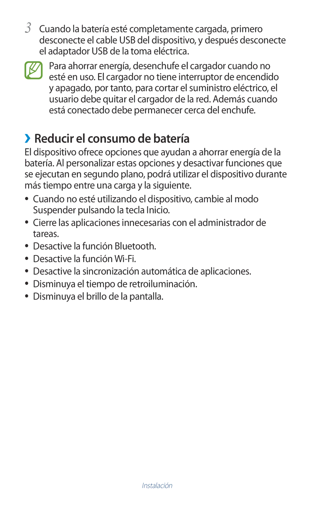 Samsung GT-P3100TSAAMN, GT-P3100ZWAAMN, GT-P3100ZWAPHE ››Reducir el consumo de batería, Disminuya el brillo de la pantalla 