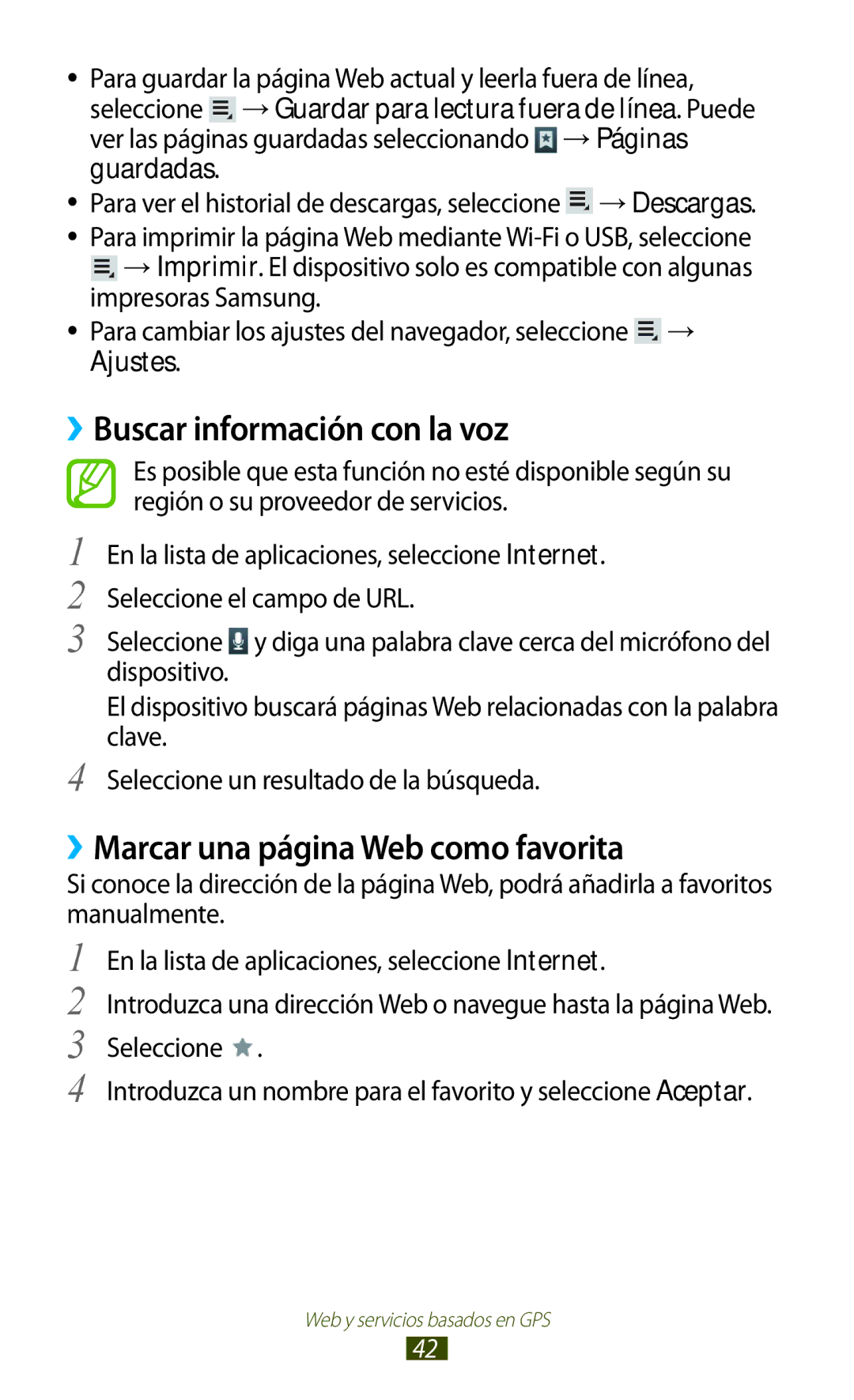 Samsung GT-P3100TSAPHE, GT-P3100ZWAAMN manual ››Buscar información con la voz, ››Marcar una página Web como favorita 