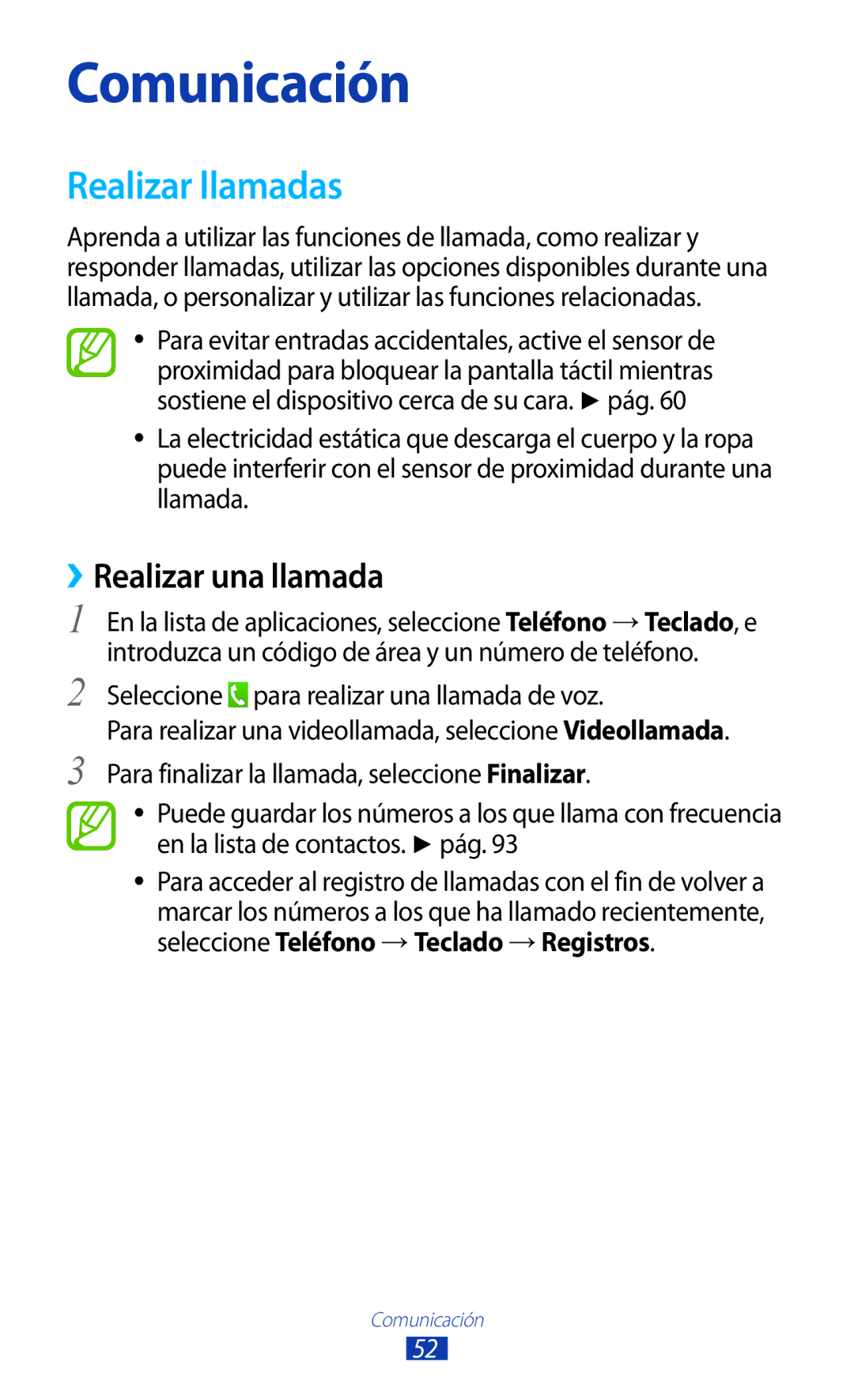 Samsung GT-P3100TSAPHE manual Realizar llamadas, ››Realizar una llamada, Seleccione para realizar una llamada de voz 