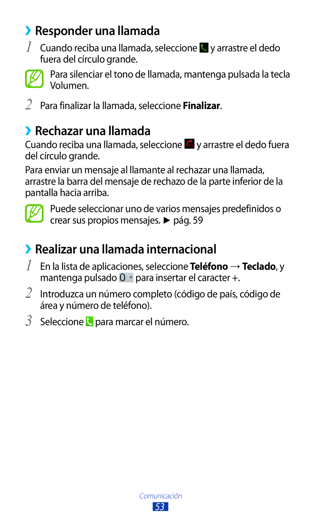 Samsung GT-P3100TSEAMN manual ››Responder una llamada, ››Rechazar una llamada, ››Realizar una llamada internacional 