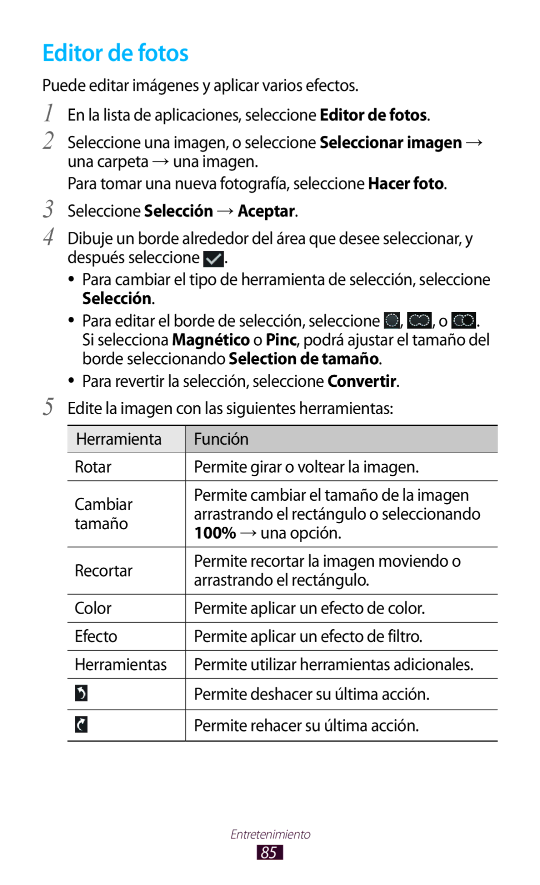 Samsung GT-P3100ZWEPHE, GT-P3100ZWAAMN, GT-P3100ZWAPHE, GT-P3100TSAPHE manual Editor de fotos, Seleccione Selección →Aceptar 