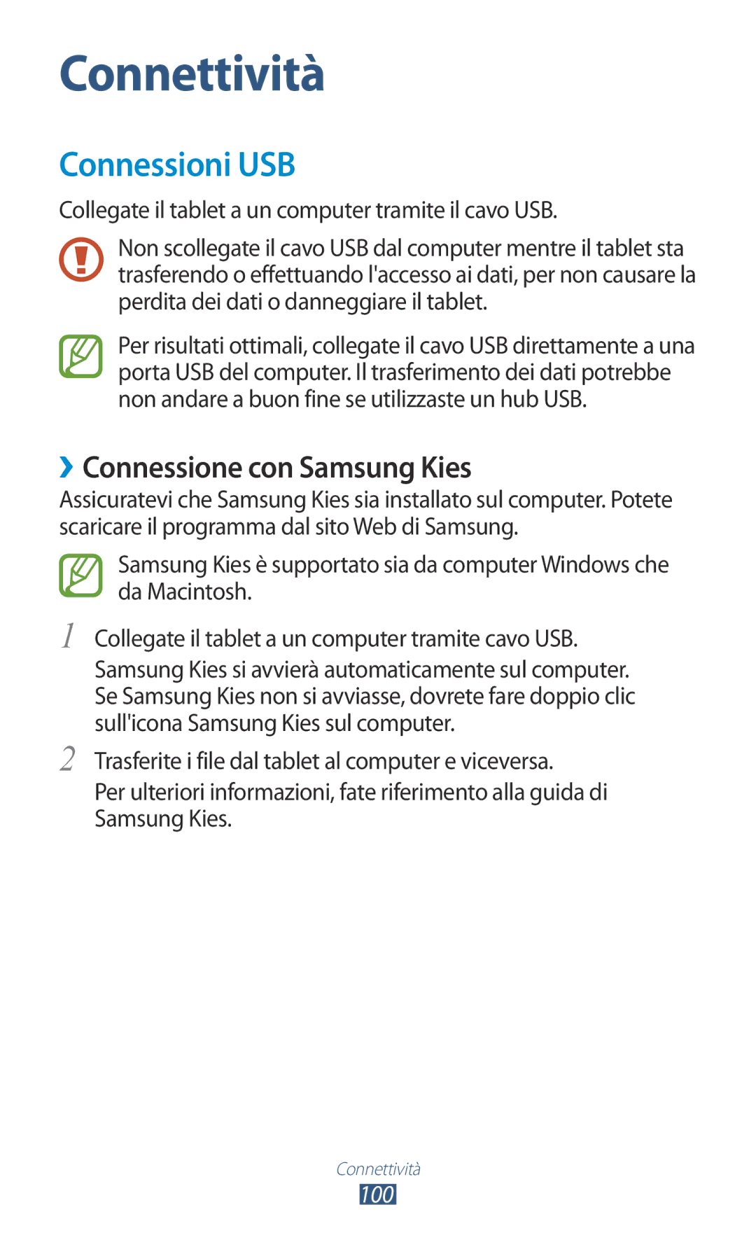 Samsung GT-P3100TSEITV, GT-P3100ZWAHUI, GT-P3100ZWAITV, GT-P3100ZWAWIN manual Connessioni USB, ››Connessione con Samsung Kies 