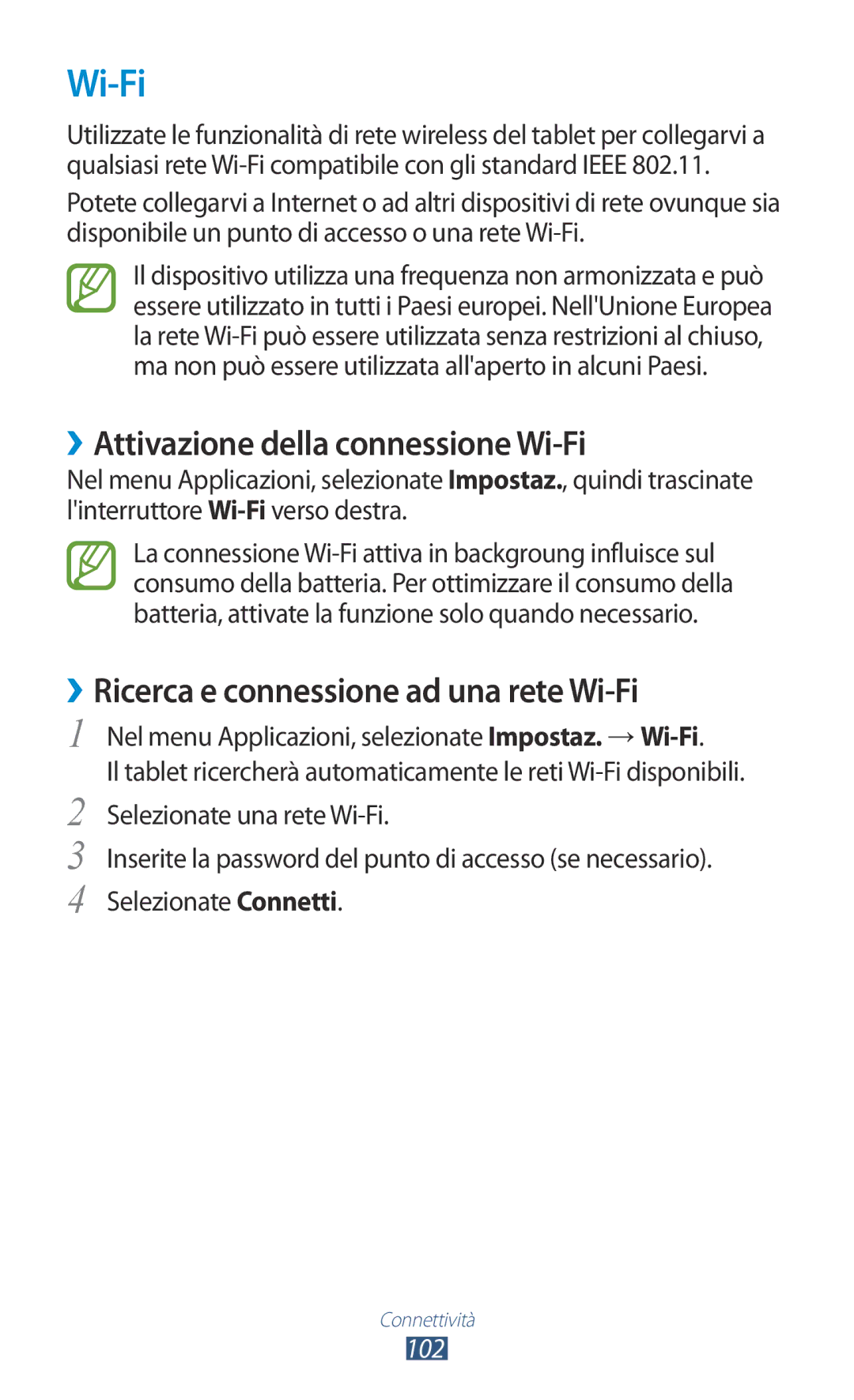 Samsung GT-P3100TSATIM manual ››Attivazione della connessione Wi-Fi, ››Ricerca e connessione ad una rete Wi-Fi 