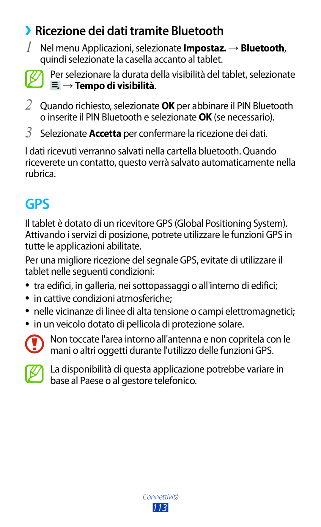 Samsung GT-P3100ZWEOMN, GT-P3100ZWAHUI, GT-P3100ZWAITV manual ››Ricezione dei dati tramite Bluetooth, →Tempo di visibilità 