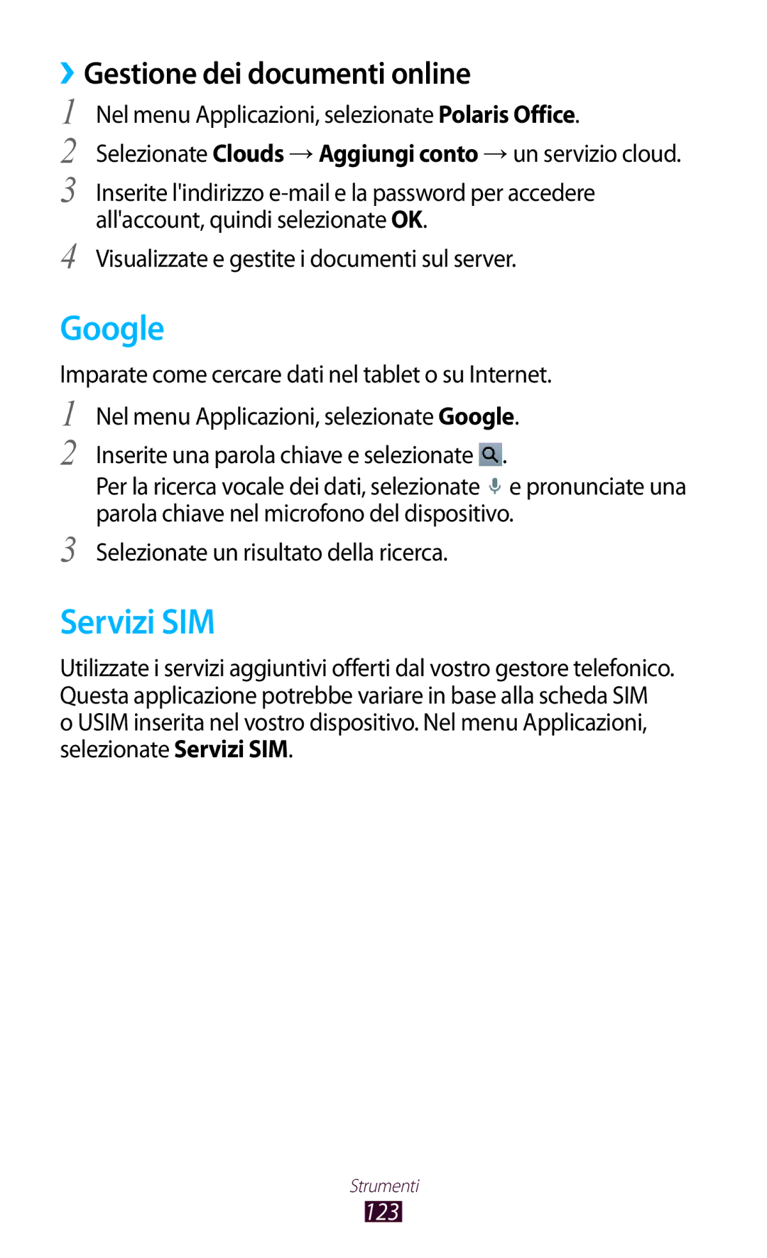 Samsung GT-P3100TSEOMN manual Google, Servizi SIM, ››Gestione dei documenti online, Selezionate un risultato della ricerca 