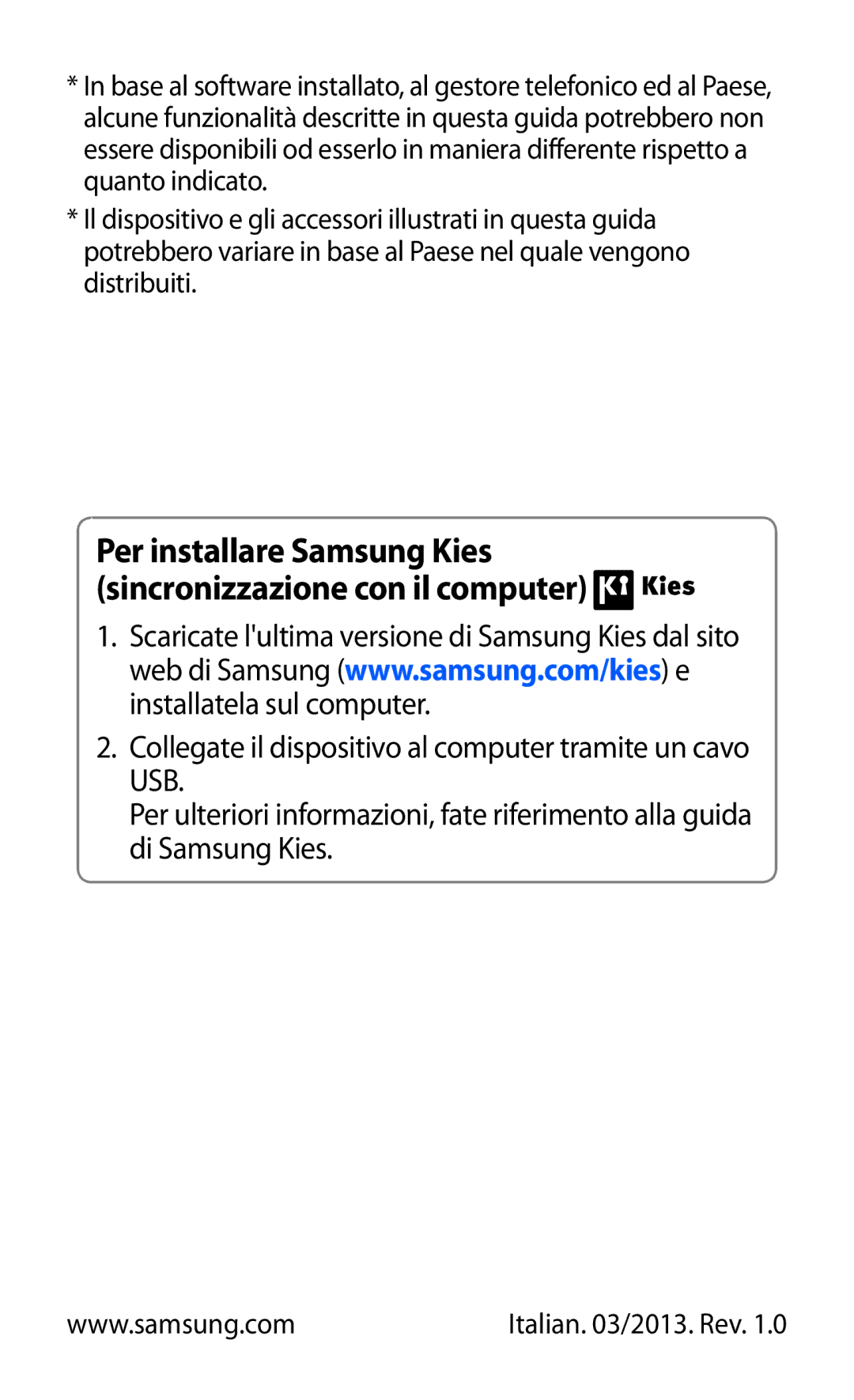 Samsung GT-P3100ZWEOMN, GT-P3100ZWAHUI, GT-P3100ZWAITV manual Per installare Samsung Kies sincronizzazione con il computer 