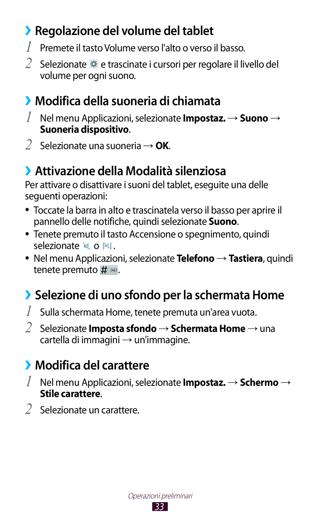 Samsung GT-P3100ZWATIM, GT-P3100ZWAHUI manual ››Regolazione del volume del tablet, ››Modifica della suoneria di chiamata 