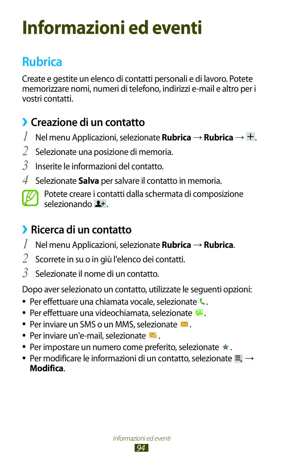 Samsung GT-P3100ZWAOMN Rubrica, ››Creazione di un contatto, ››Ricerca di un contatto, Selezionate il nome di un contatto 