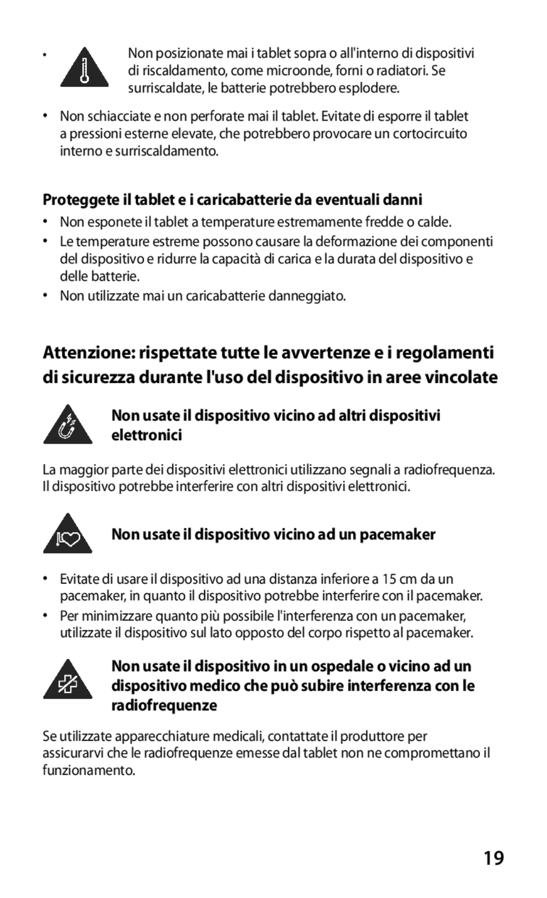 Samsung GT-P3100TSAITV, GT-P3100ZWAHUI, GT-P3100ZWAITV manual Proteggete il tablet e i caricabatterie da eventuali danni 