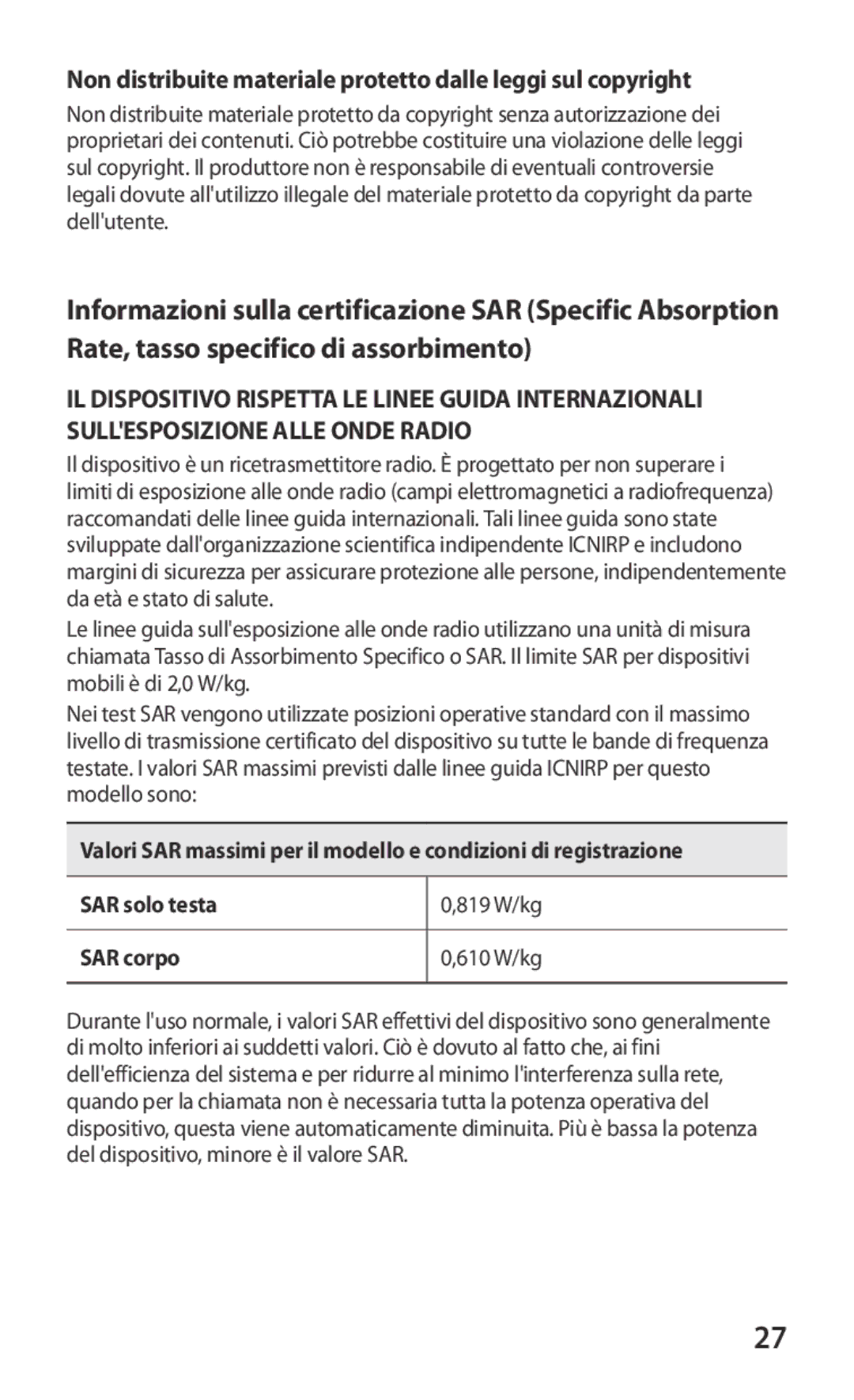 Samsung GT-P3100TSEOMN, GT-P3100ZWAHUI, GT-P3100ZWAITV manual Non distribuite materiale protetto dalle leggi sul copyright 