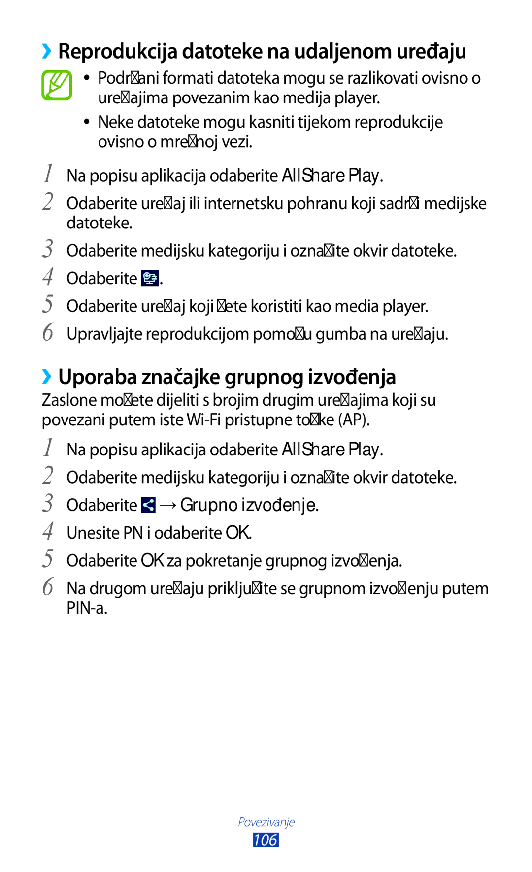 Samsung GT-P3100TSEVIP, GT-P3100ZWATRA, GT-P3100ZWAVIP ››Uporaba značajke grupnog izvođenja, Odaberite →Grupno izvođenje 