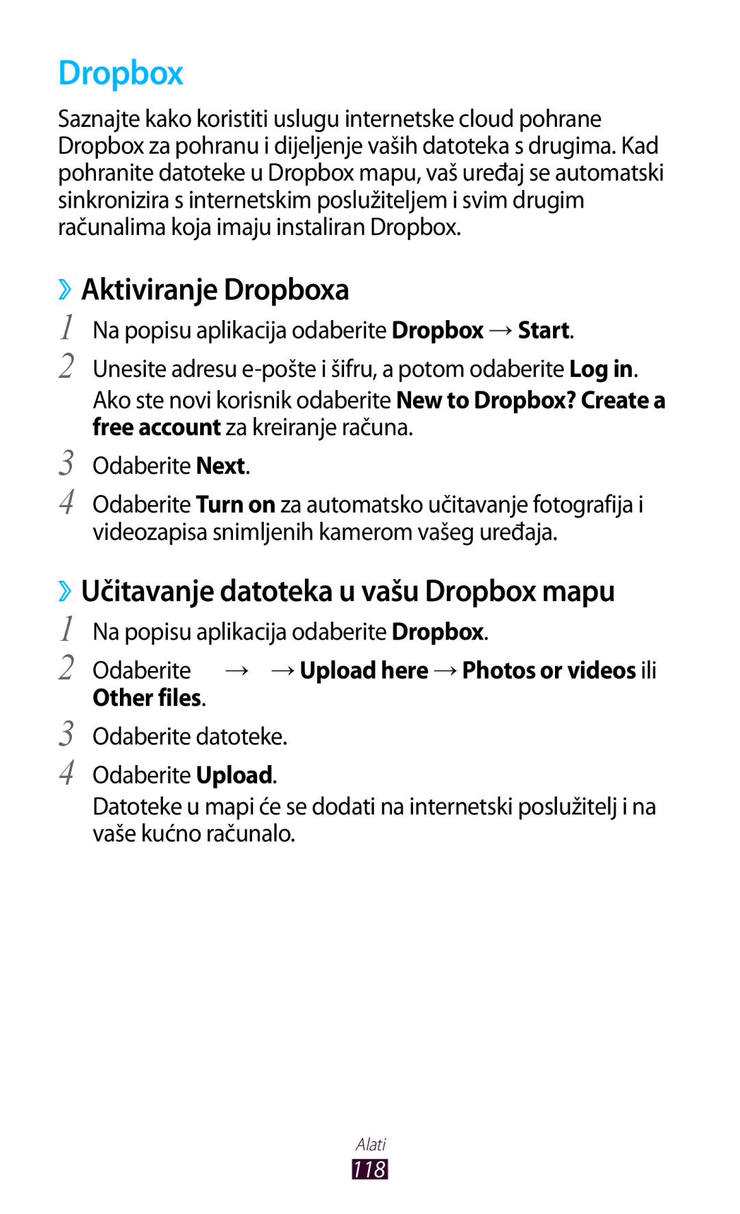 Samsung GT-P3100ZWASMO, GT-P3100ZWATRA, GT-P3100ZWAVIP, GT-P3100TSEVIP manual ››Aktiviranje Dropboxa, Other files 