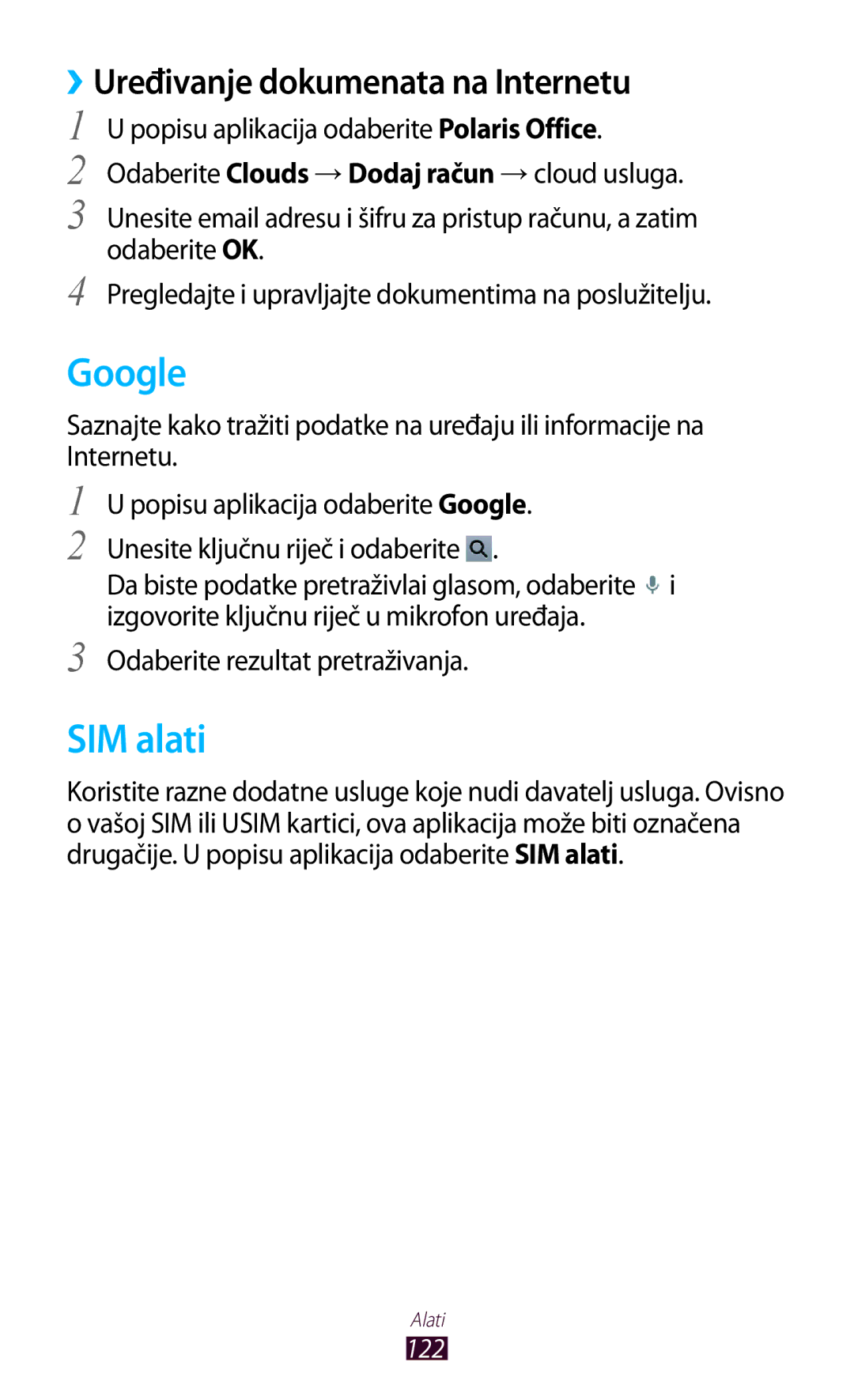 Samsung GT-P3100TSEVIP, GT-P3100ZWATRA, GT-P3100ZWAVIP manual Google, SIM alati, ››Uređivanje dokumenata na Internetu 