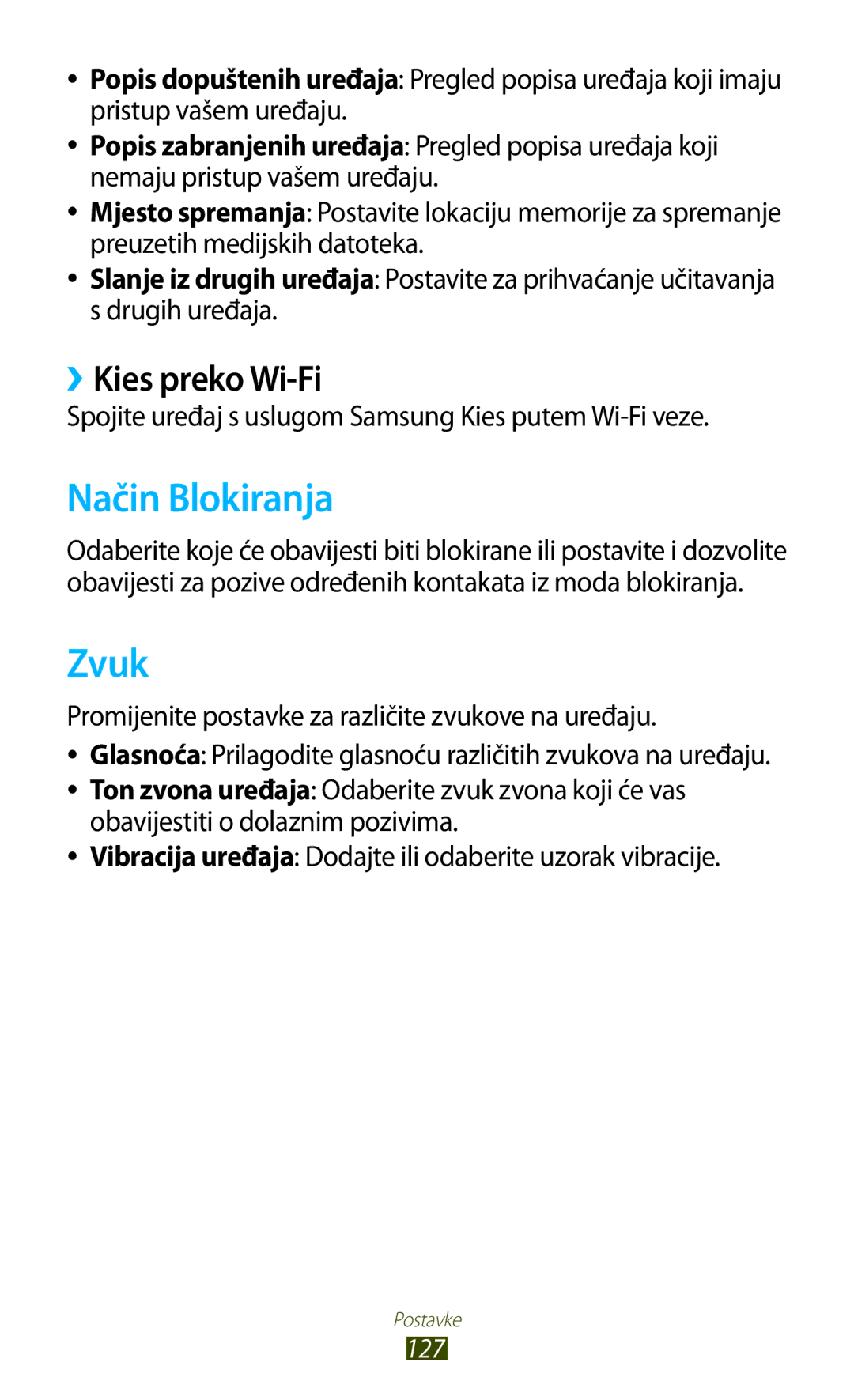 Samsung GT-P3100TSETWO Način Blokiranja, Zvuk, ››Kies preko Wi-Fi, Spojite uređaj s uslugom Samsung Kies putem Wi-Fi veze 