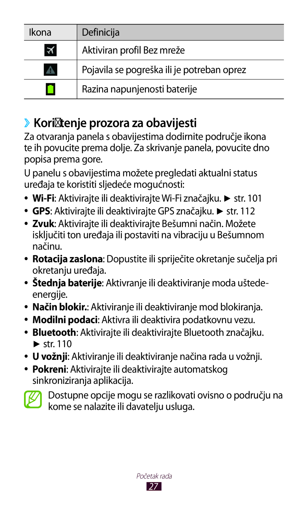 Samsung GT-P3100TSASMO, GT-P3100ZWATRA, GT-P3100ZWAVIP, GT-P3100TSEVIP, GT-P3100TSAVIP ››Korištenje prozora za obavijesti 