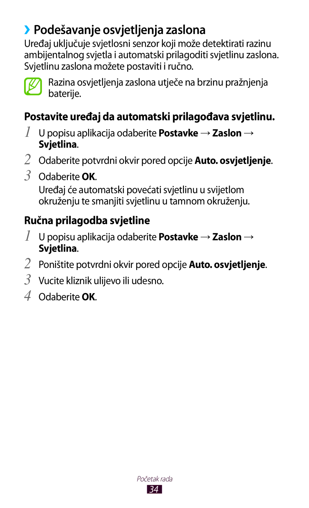 Samsung GT-P3100TSEVIP ››Podešavanje osvjetljenja zaslona, Postavite uređaj da automatski prilagođava svjetlinu, Svjetlina 