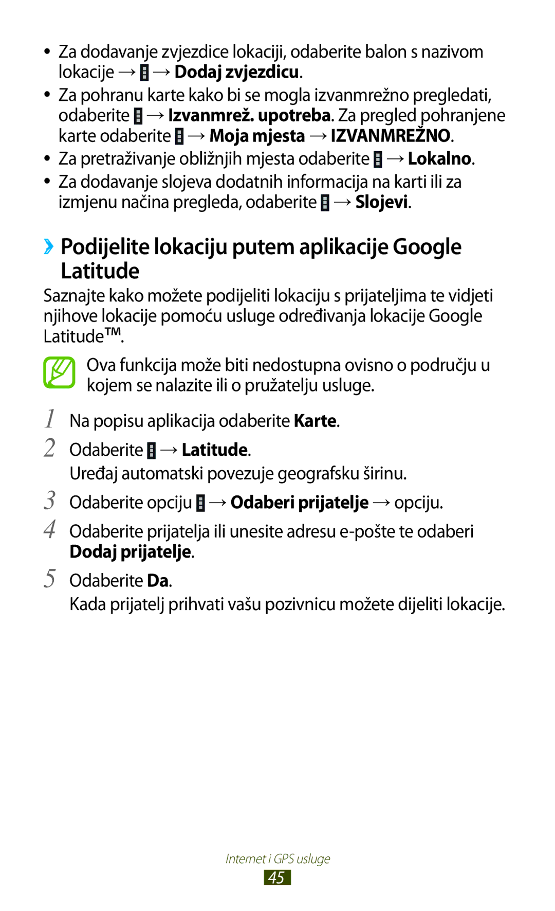 Samsung GT-P3100TSETRA manual ››Podijelite lokaciju putem aplikacije Google Latitude, Dodaj prijatelje, Odaberite Da 