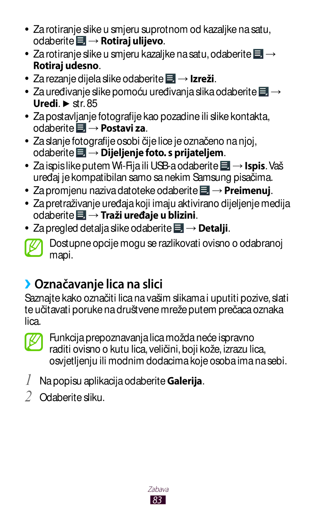 Samsung GT-P3100TSASMO manual ››Označavanje lica na slici, Na popisu aplikacija odaberite Galerija. Odaberite sliku 