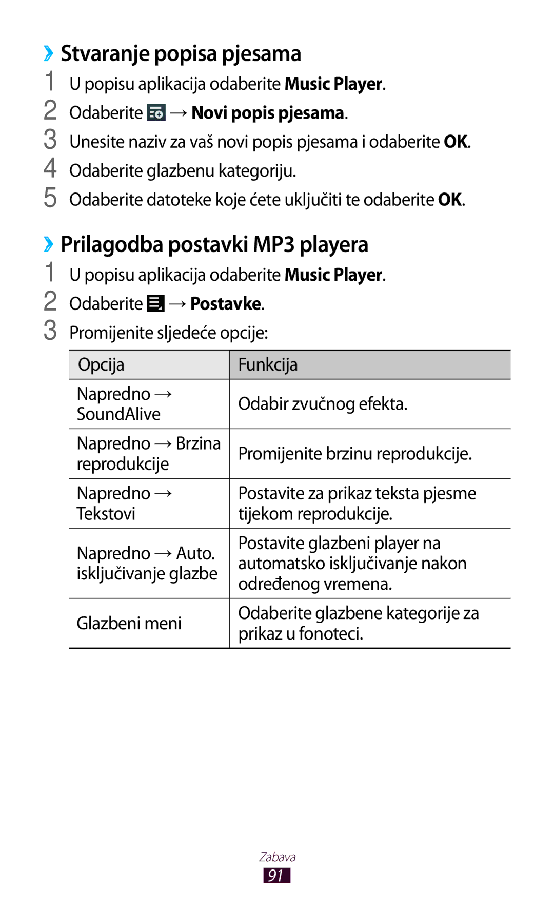 Samsung GT-P3100TSASMO ››Stvaranje popisa pjesama, ››Prilagodba postavki MP3 playera, Promijenite brzinu reprodukcije 