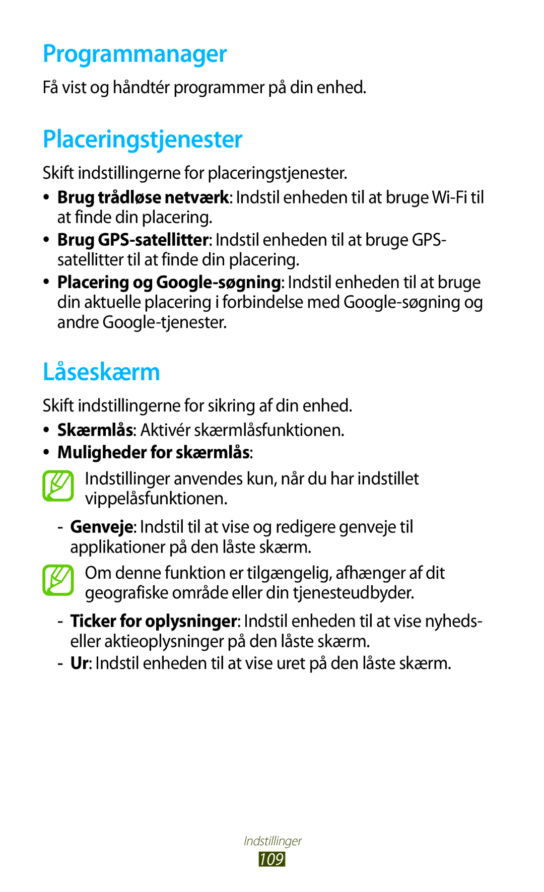 Samsung GT-P3110ZWANEE manual Programmanager, Placeringstjenester, Låseskærm, Få vist og håndtér programmer på din enhed 