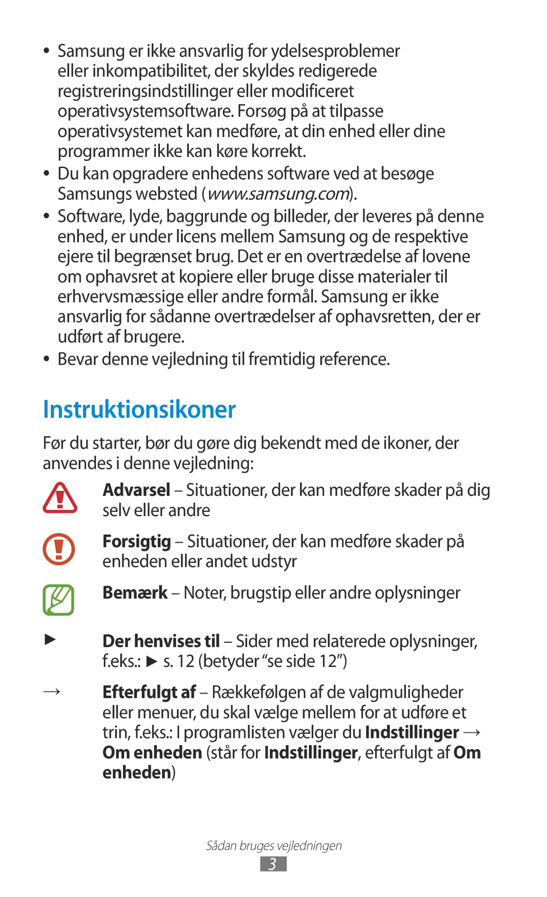 Samsung GT-P3110TSANEE, GT-P3110ZWANEE, GT-P3110GRANEE Instruktionsikoner, Bevar denne vejledning til fremtidig reference 