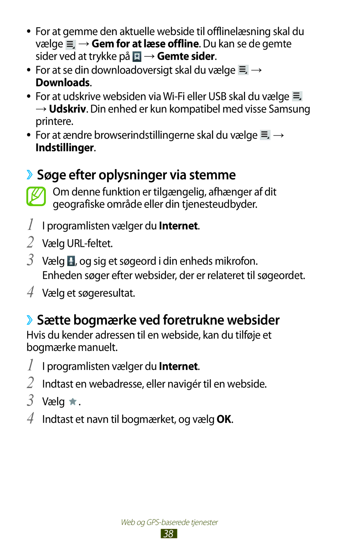 Samsung GT-P3110GRANEE, GT-P3110TSANEE manual ››Søge efter oplysninger via stemme, ››Sætte bogmærke ved foretrukne websider 