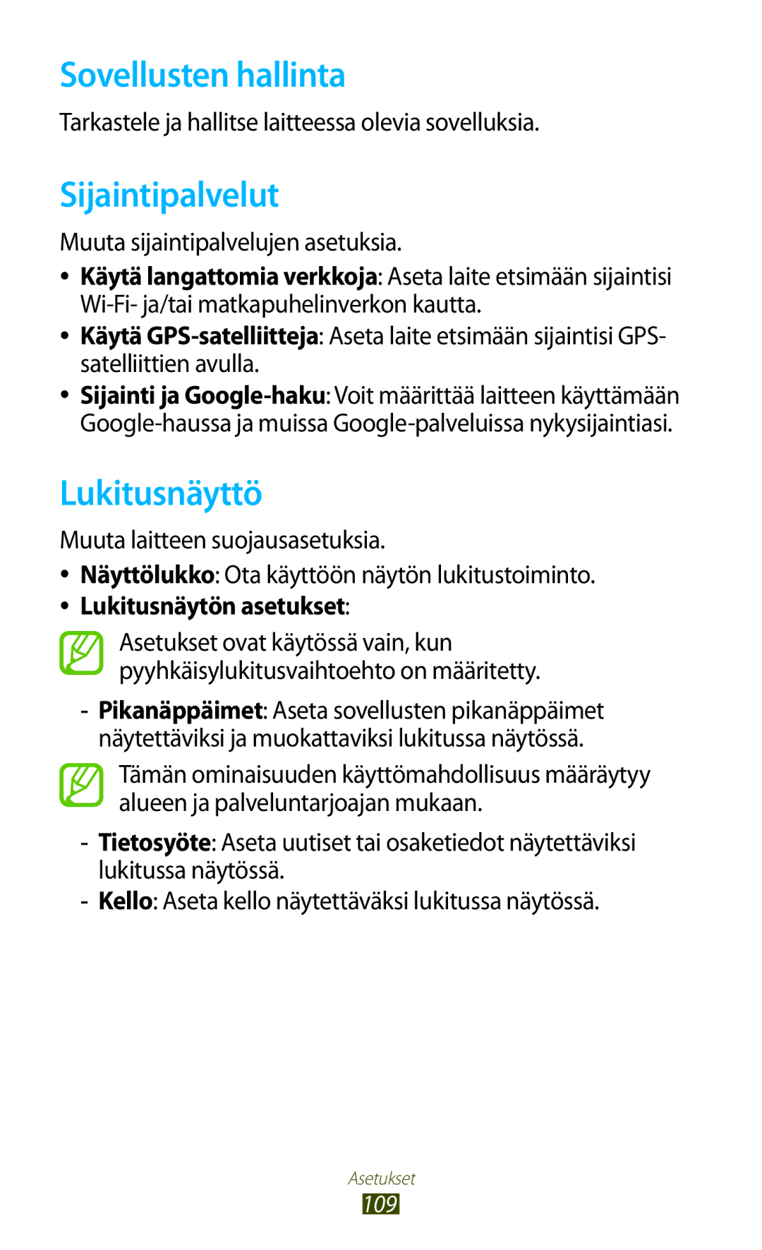 Samsung GT-P3110ZWANEE manual Sovellusten hallinta, Sijaintipalvelut, Lukitusnäyttö, Muuta sijaintipalvelujen asetuksia 