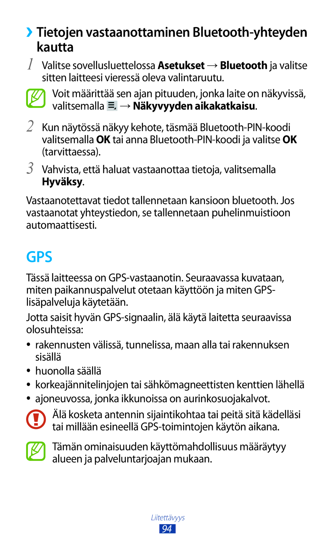 Samsung GT-P3110ZWANEE, GT-P3110TSANEE, GT-P3110GRANEE manual ››Tietojen vastaanottaminen Bluetooth-yhteyden kautta, Hyväksy 