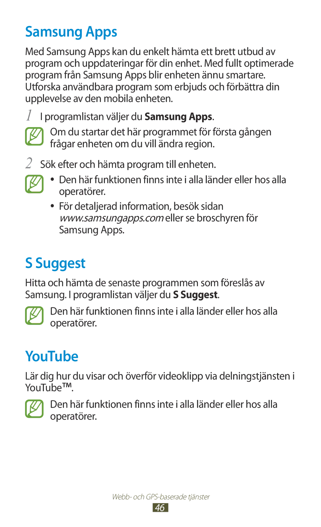 Samsung GT-P3110ZWANEE, GT-P3110TSANEE, GT-P3110GRANEE manual Suggest, YouTube, Programlistan väljer du Samsung Apps 