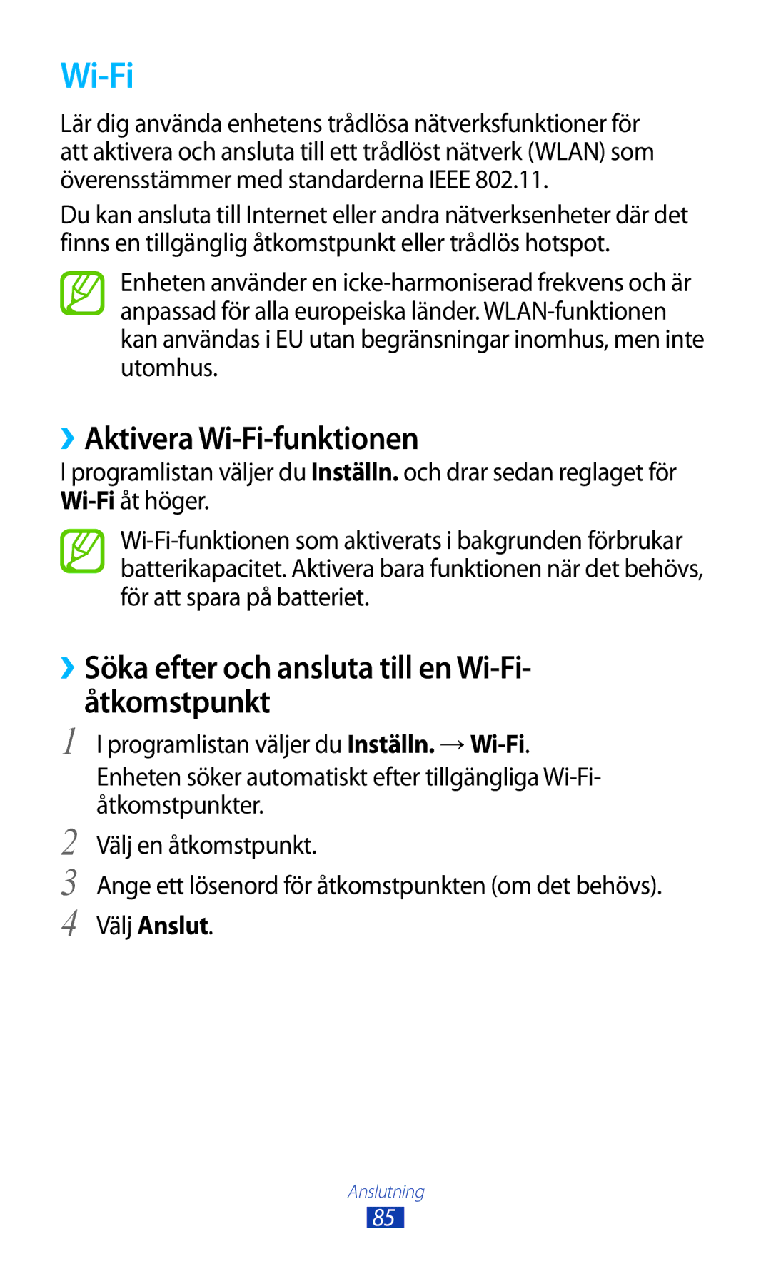 Samsung GT-P3110ZWANEE manual ››Aktivera Wi-Fi-funktionen, ››Söka efter och ansluta till en Wi-Fi- åtkomstpunkt 