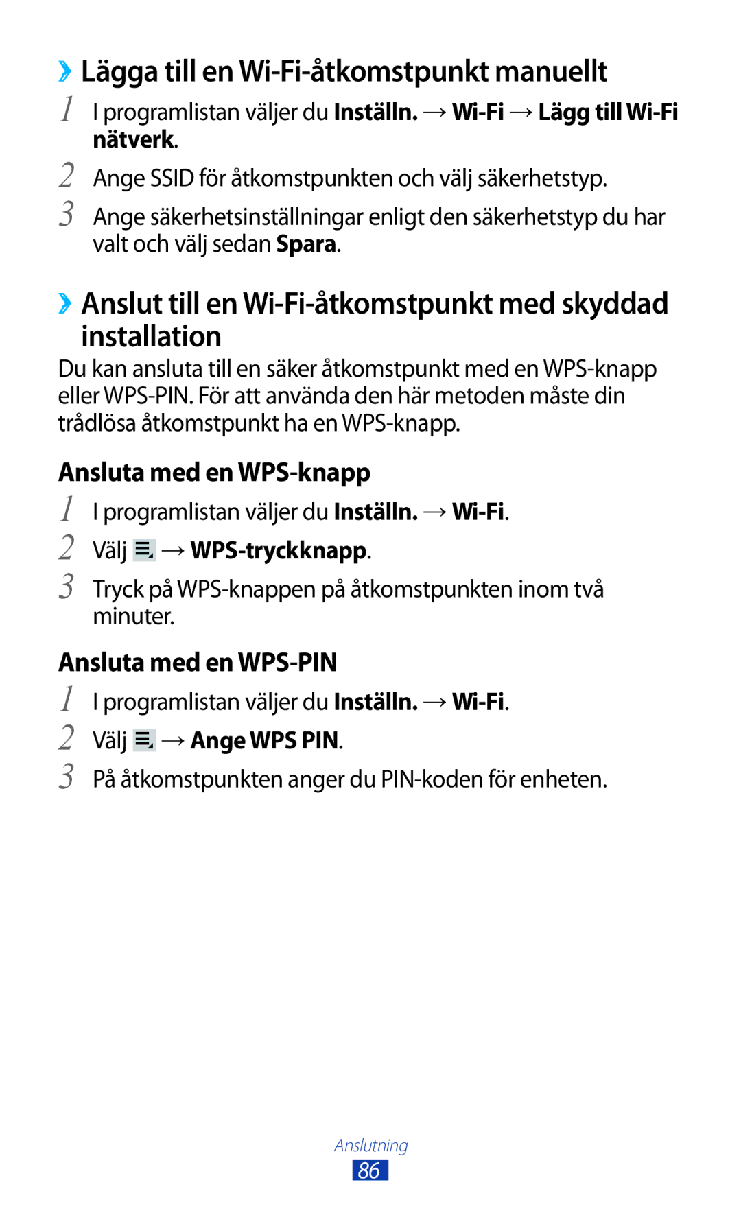 Samsung GT-P3110GRANEE manual ››Lägga till en Wi-Fi-åtkomstpunkt manuellt, Välj →WPS-tryckknapp, Välj →Ange WPS PIN 