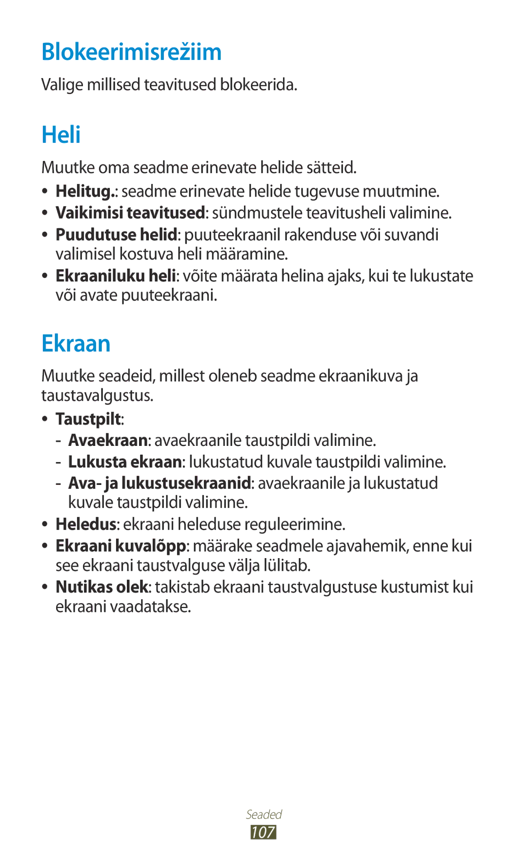 Samsung GT-P3110ZWASEB, GT-P3110TSASEB Blokeerimisrežiim, Heli, Ekraan, Valige millised teavitused blokeerida, Taustpilt 