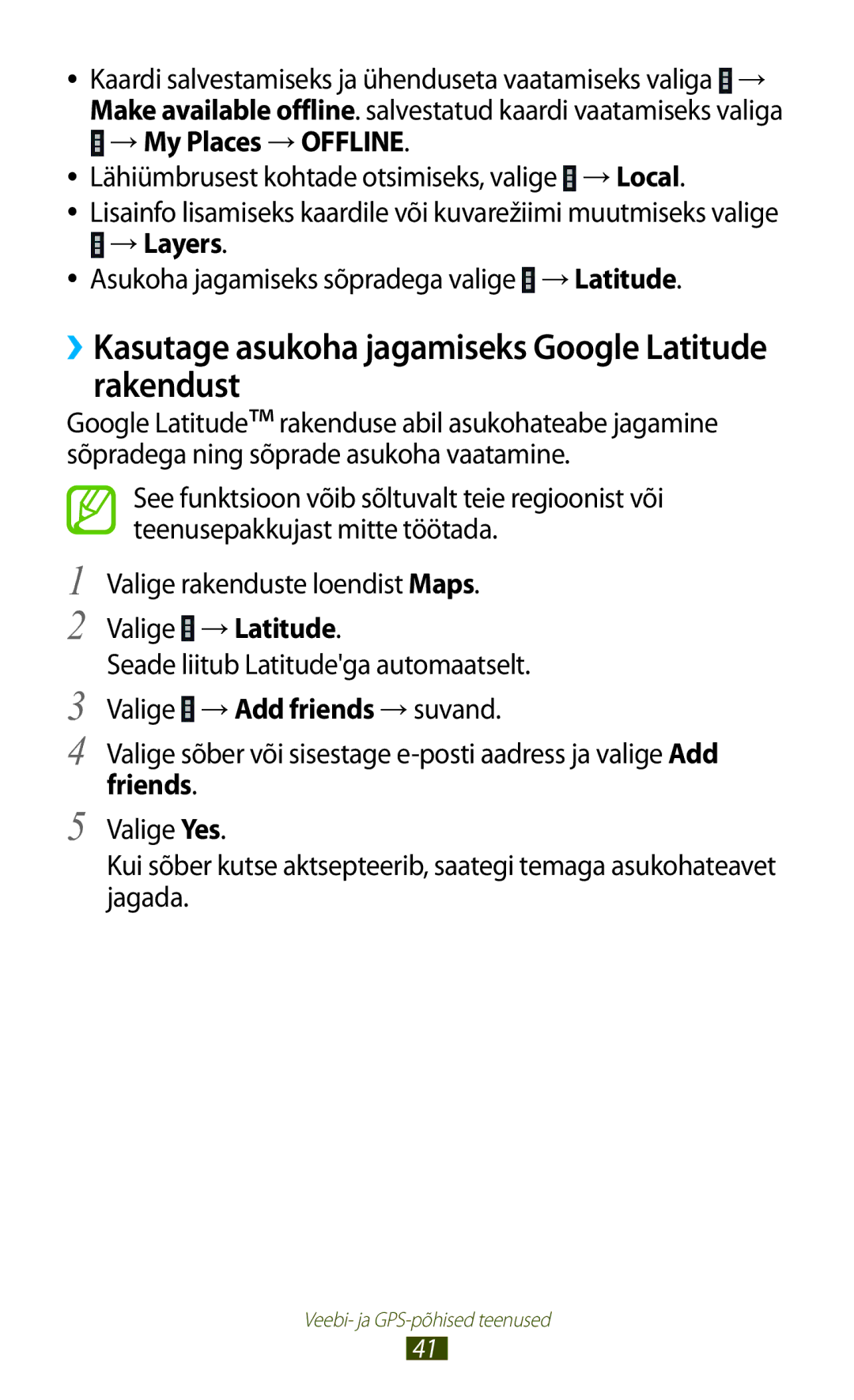 Samsung GT-P3110ZWASEB, GT-P3110TSASEB manual ››Kasutage asukoha jagamiseks Google Latitude rakendust, Friends 