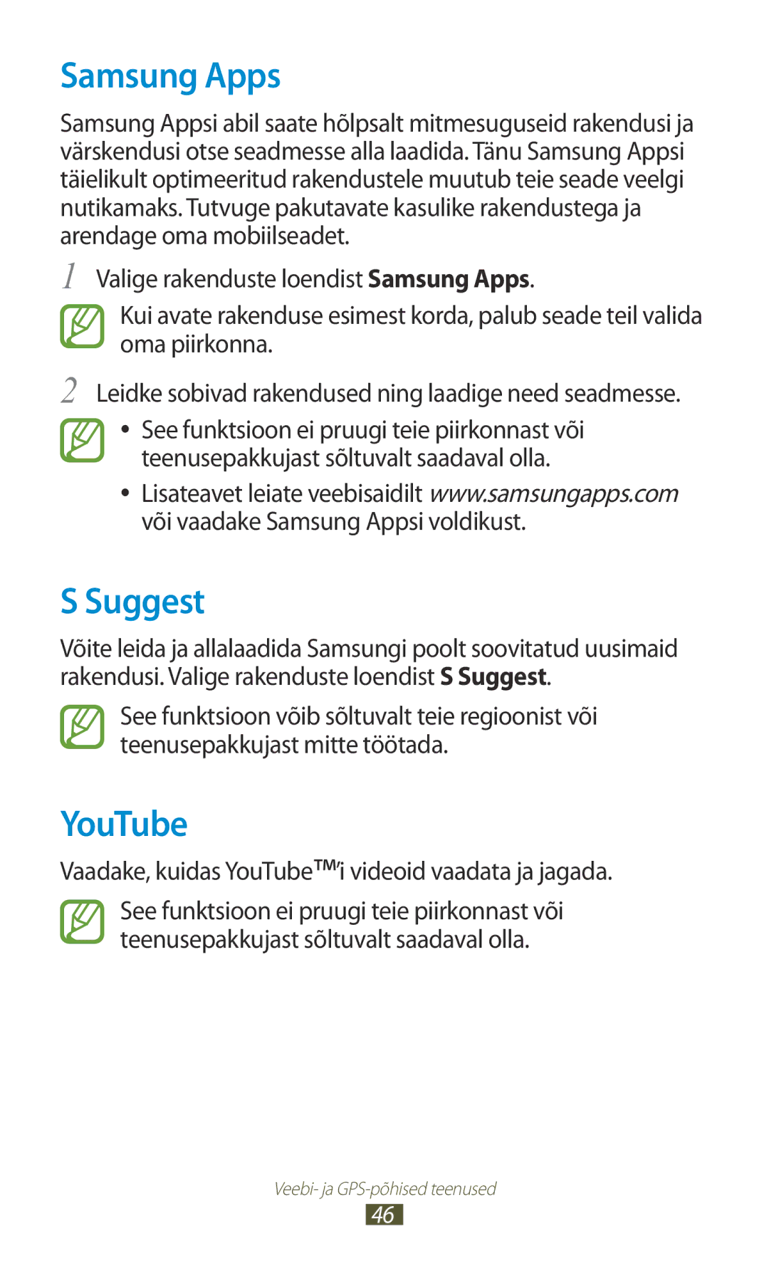 Samsung GT-P3110TSASEB, GT-P3110ZWASEB manual Samsung Apps, Suggest, YouTube, Teenusepakkujast sõltuvalt saadaval olla 